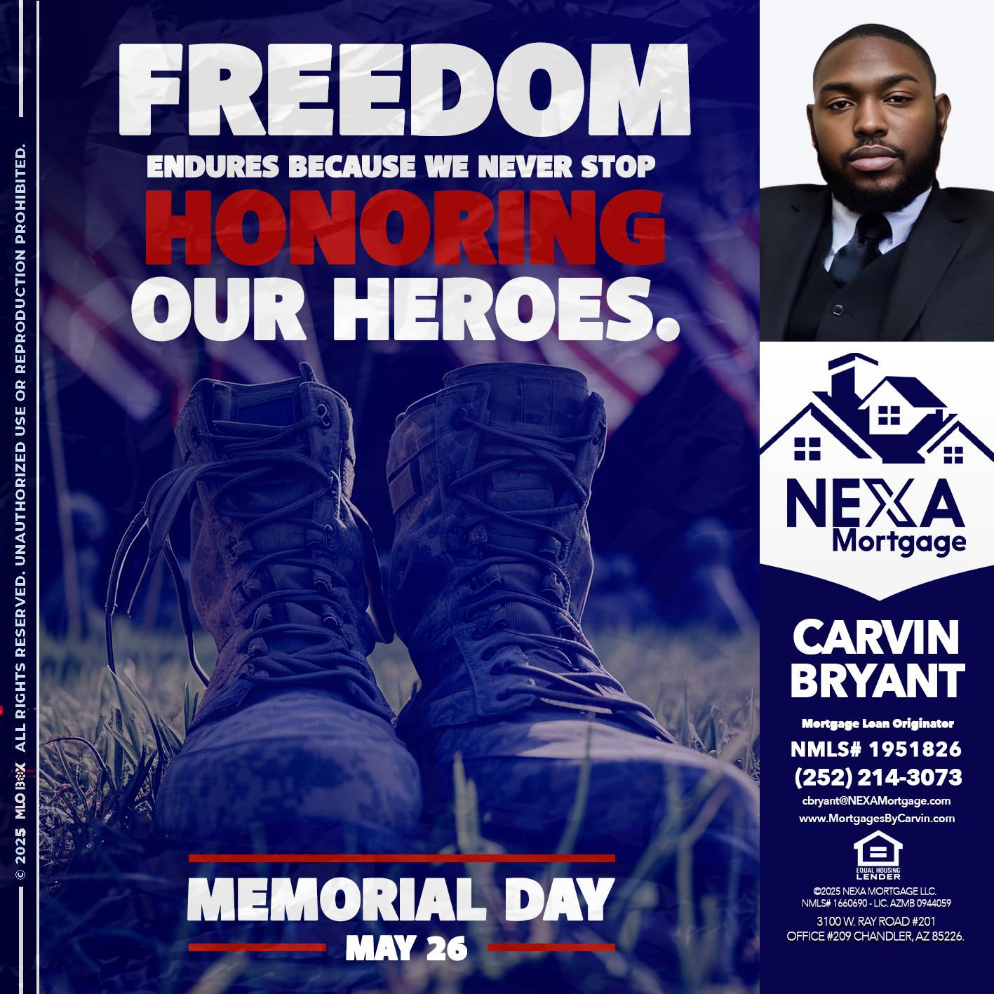 Memorial Day - Carvin Bryant -Mortgage Loan Originator