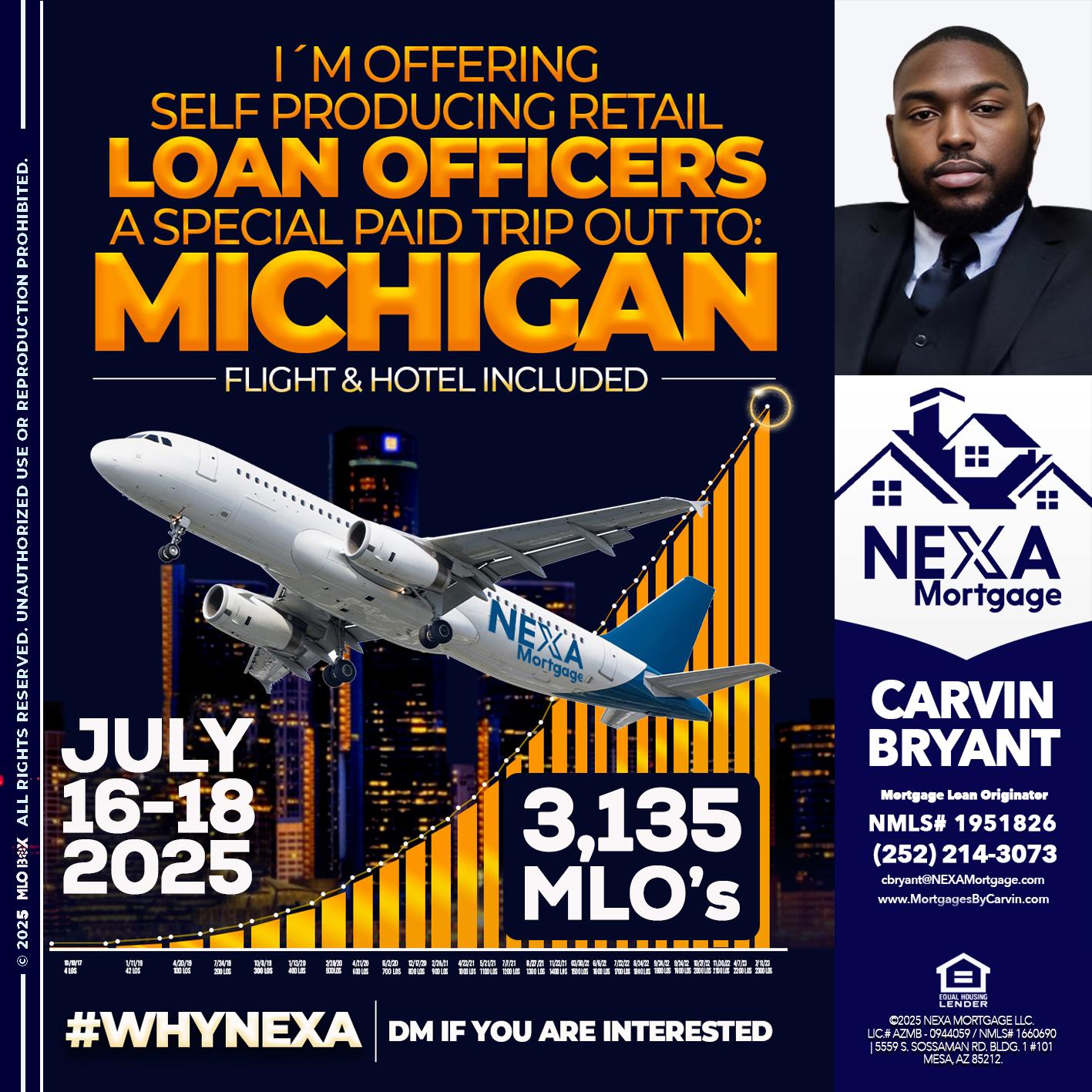 MICHIGAN TRIP - Carvin Bryant -Mortgage Loan Originator
