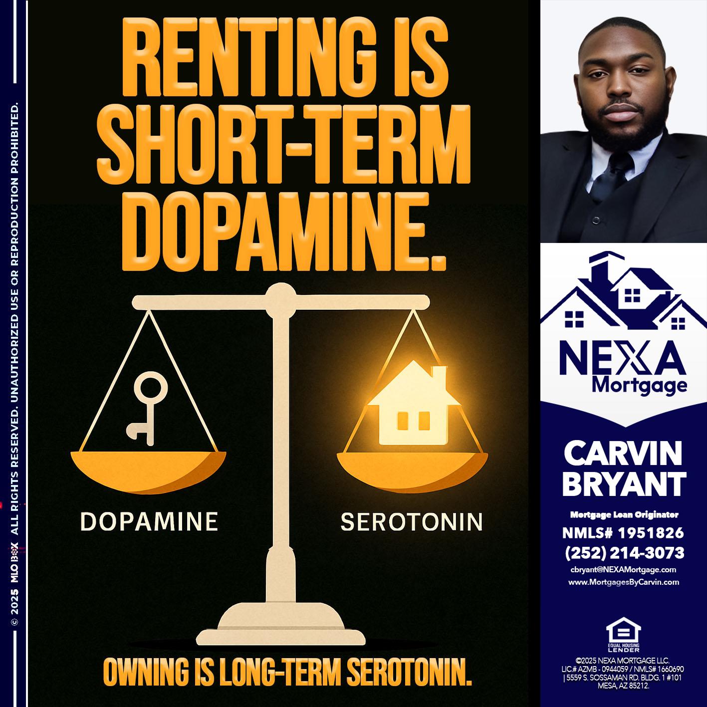 RENTING IS SHORT TERM - Carvin Bryant -Mortgage Loan Originator