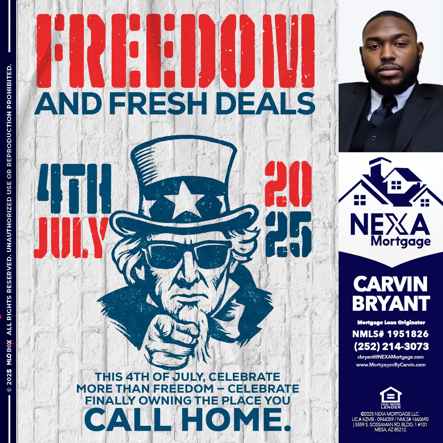 FREEDOM - Carvin Bryant -Mortgage Loan Originator