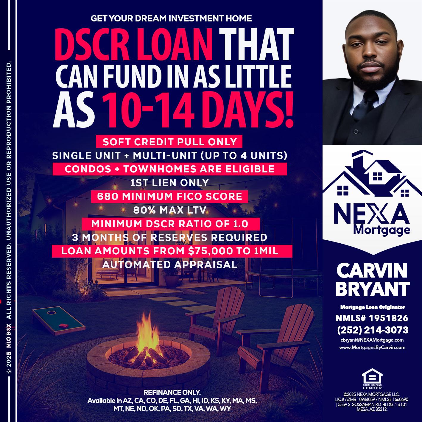 DSCR LOAN - Carvin Bryant -Mortgage Loan Originator