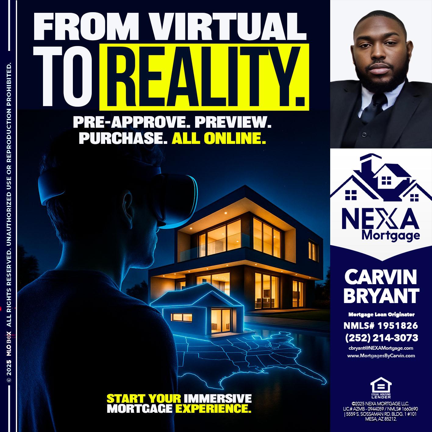 FROM VIRTUAL - Carvin Bryant -Mortgage Loan Originator