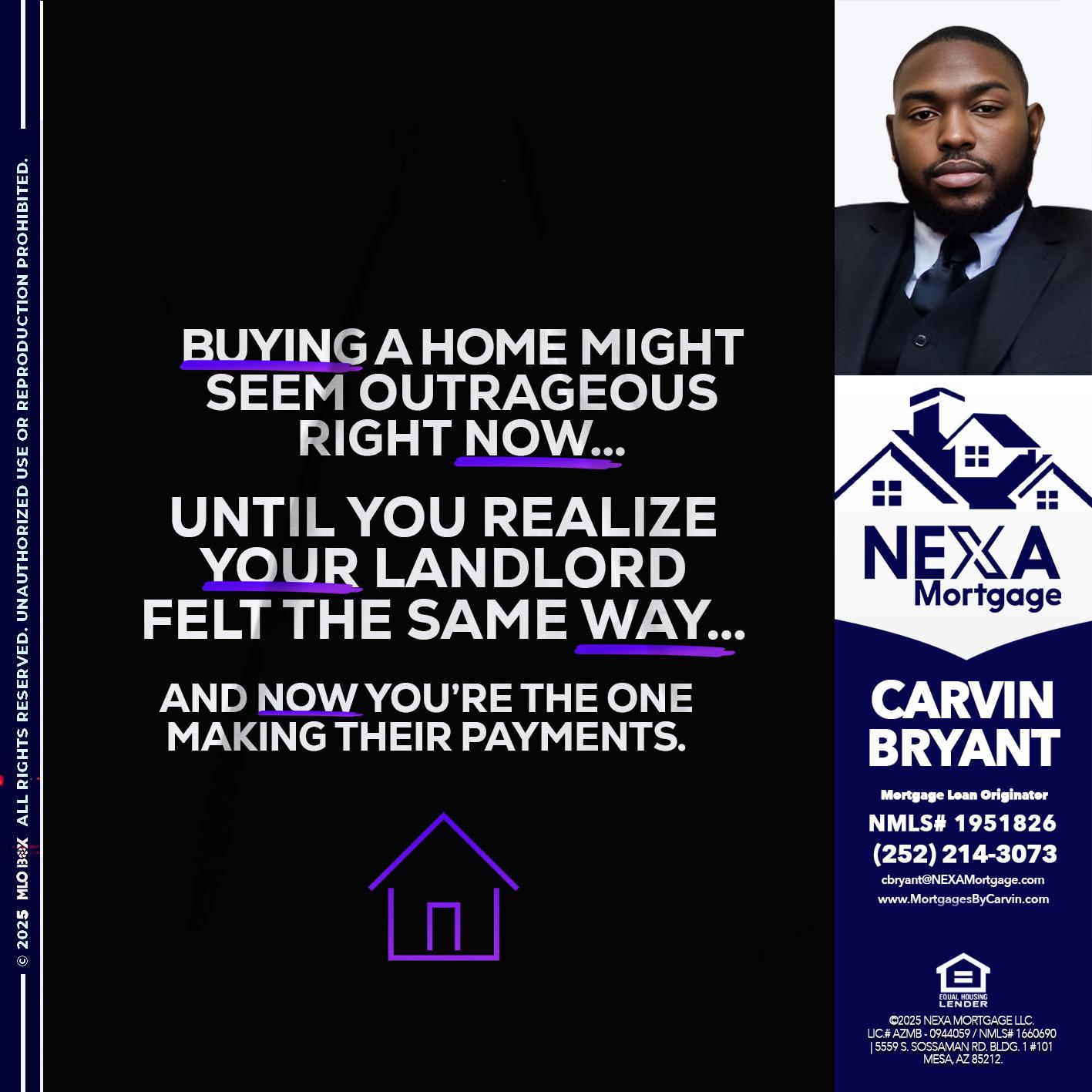 BUYING A HOME - Carvin Bryant -Mortgage Loan Originator