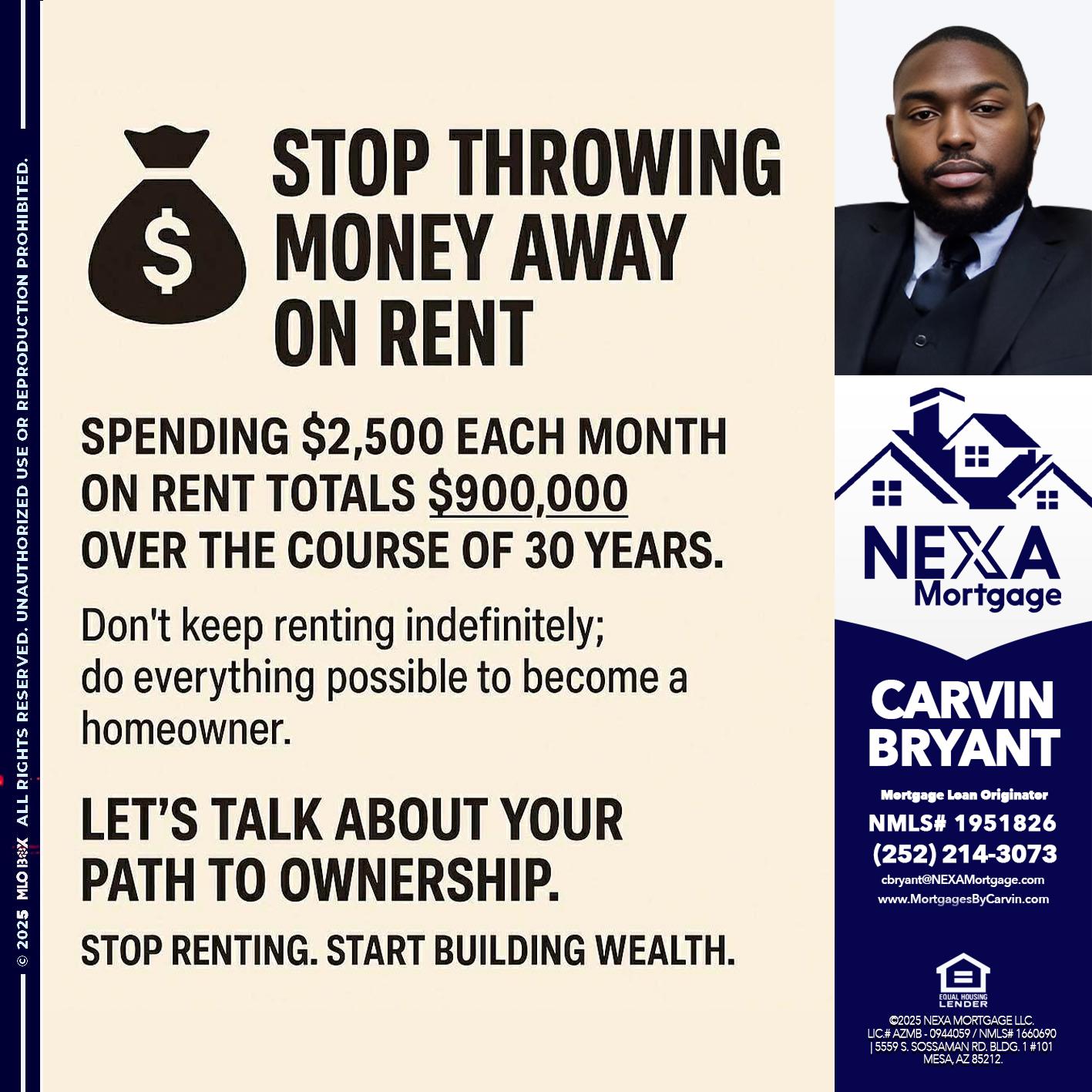 STOP THROWING - Carvin Bryant -Mortgage Loan Originator