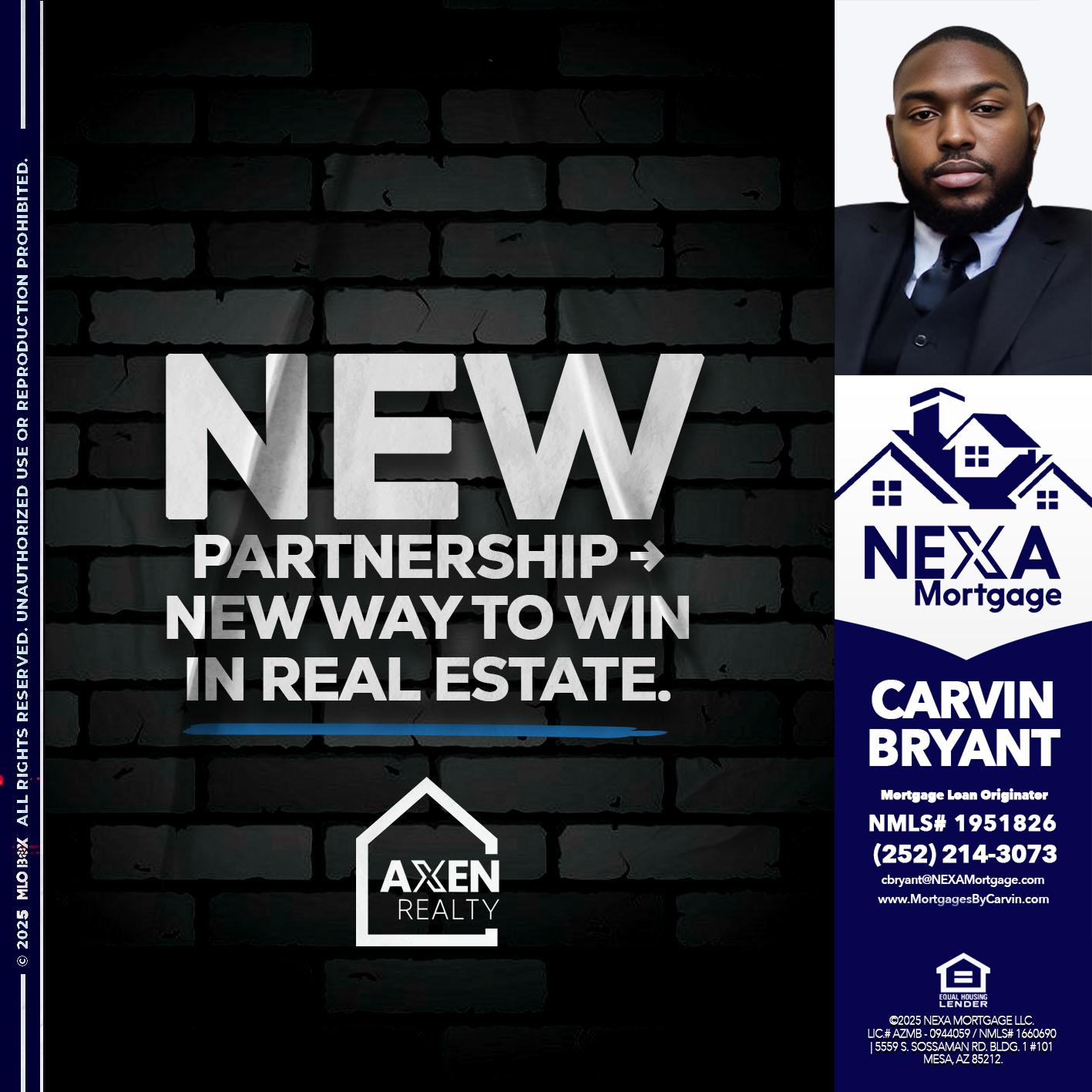new partnership - Carvin Bryant -Mortgage Loan Originator