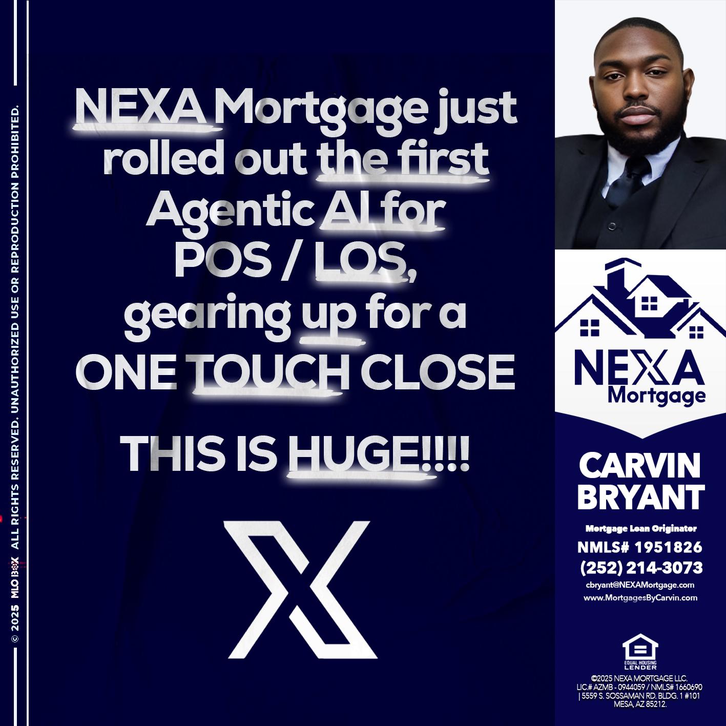 NEXA MORTGAGE - Carvin Bryant -Mortgage Loan Originator