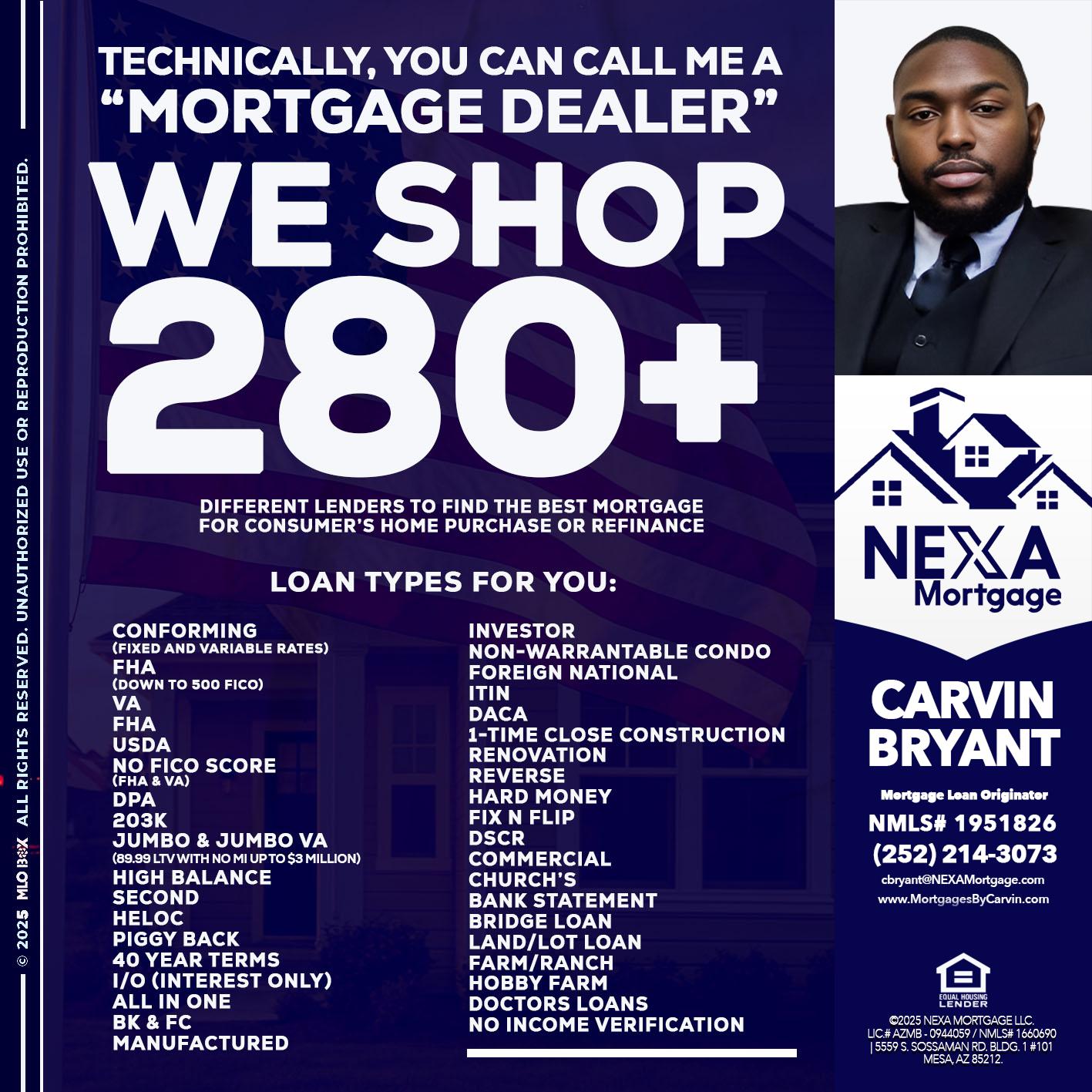 WE SHOP 280 + - Carvin Bryant -Mortgage Loan Originator