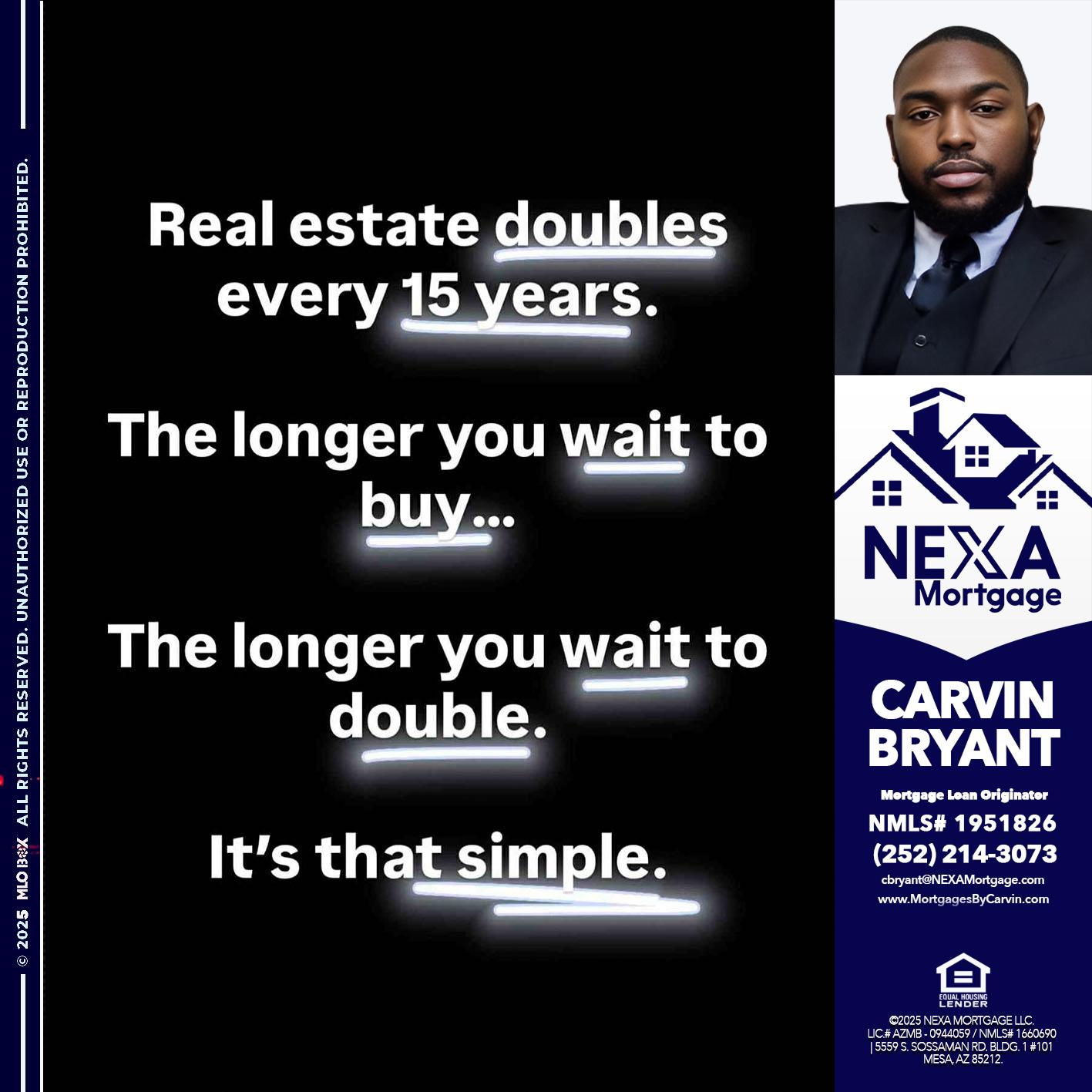REAL ESTATE - Carvin Bryant -Mortgage Loan Originator