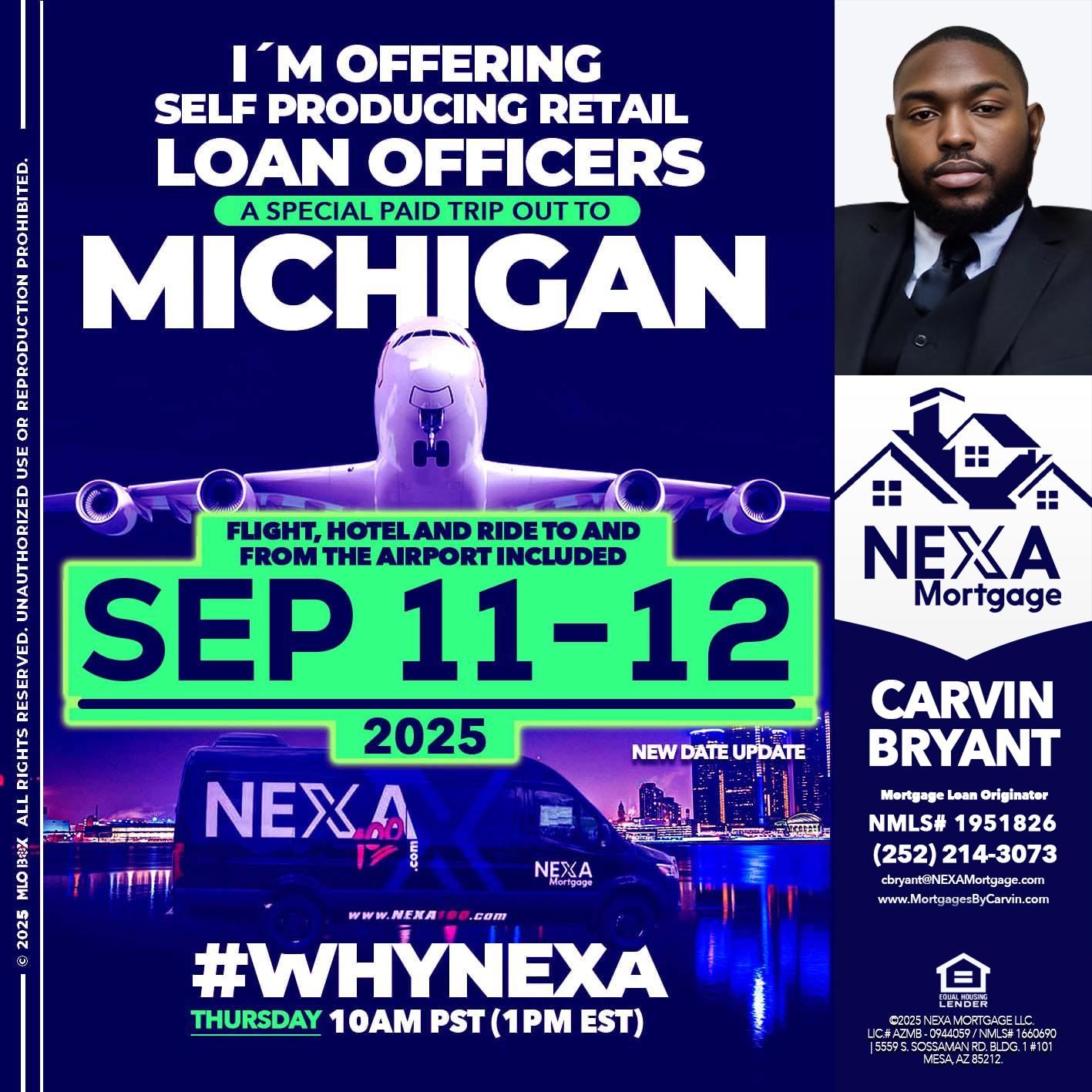MICHIGAN TRIP - Carvin Bryant -Mortgage Loan Originator