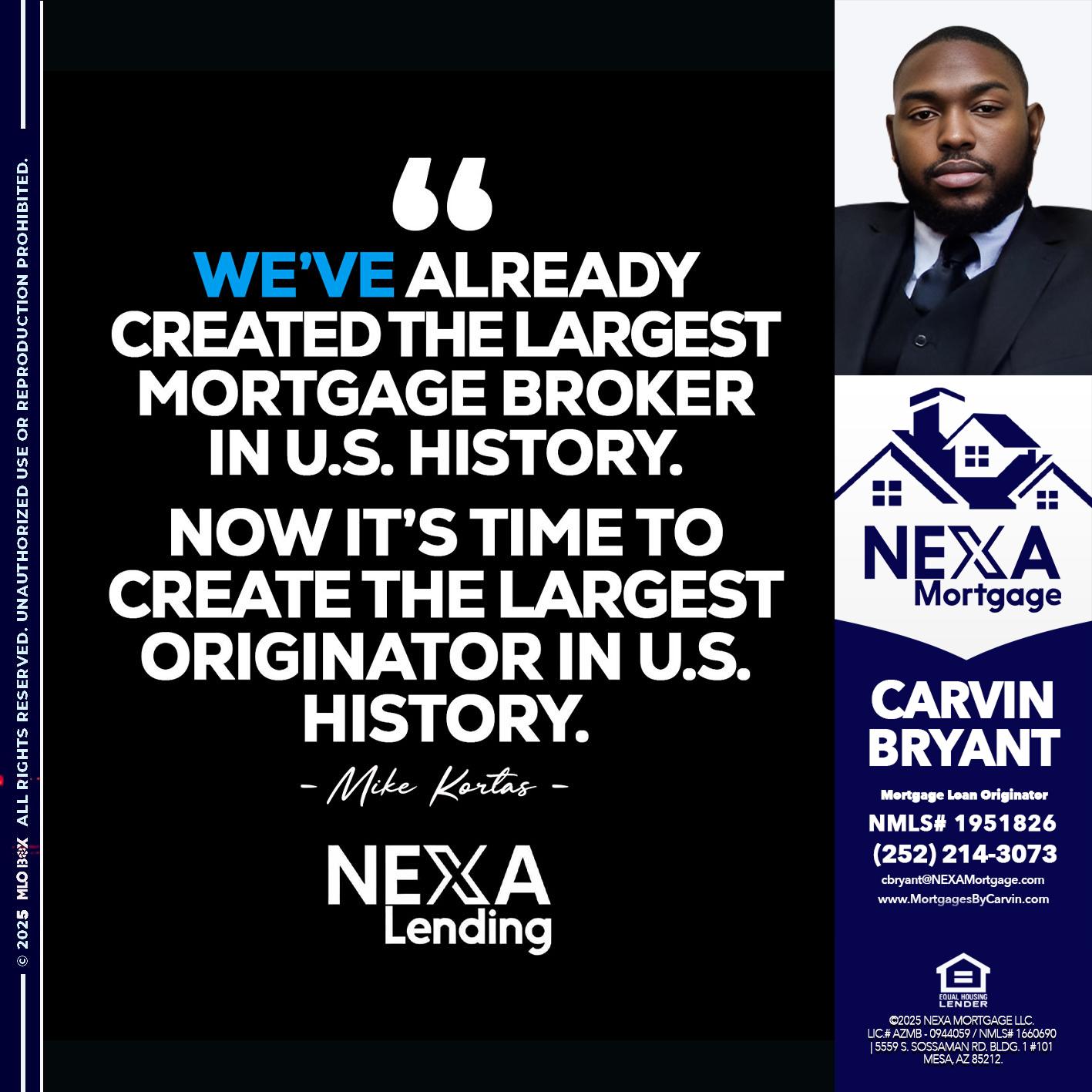 MIKE KORTAS - Carvin Bryant -Mortgage Loan Originator