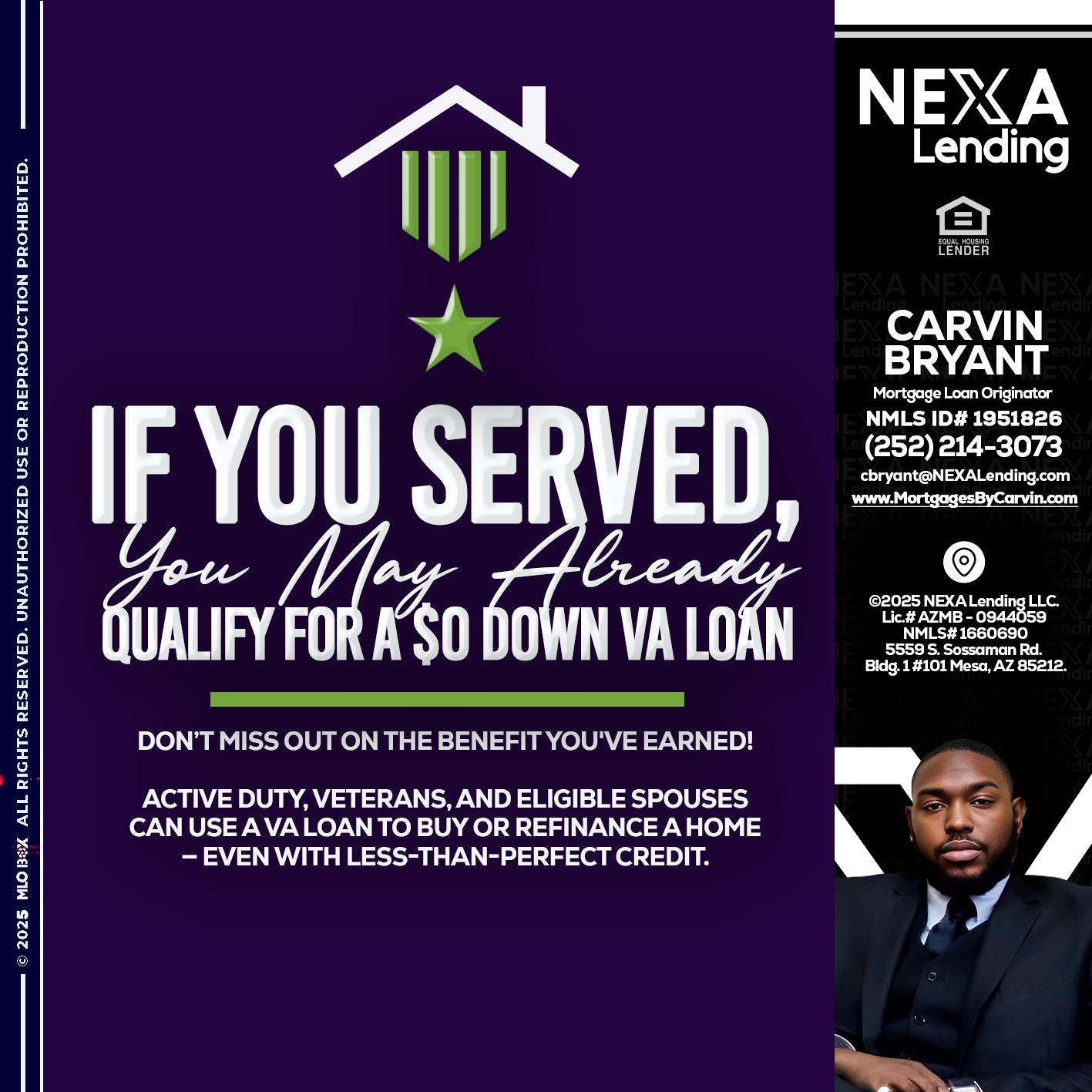 IF YOU SERVED - Carvin Bryant -Mortgage Loan Originator
