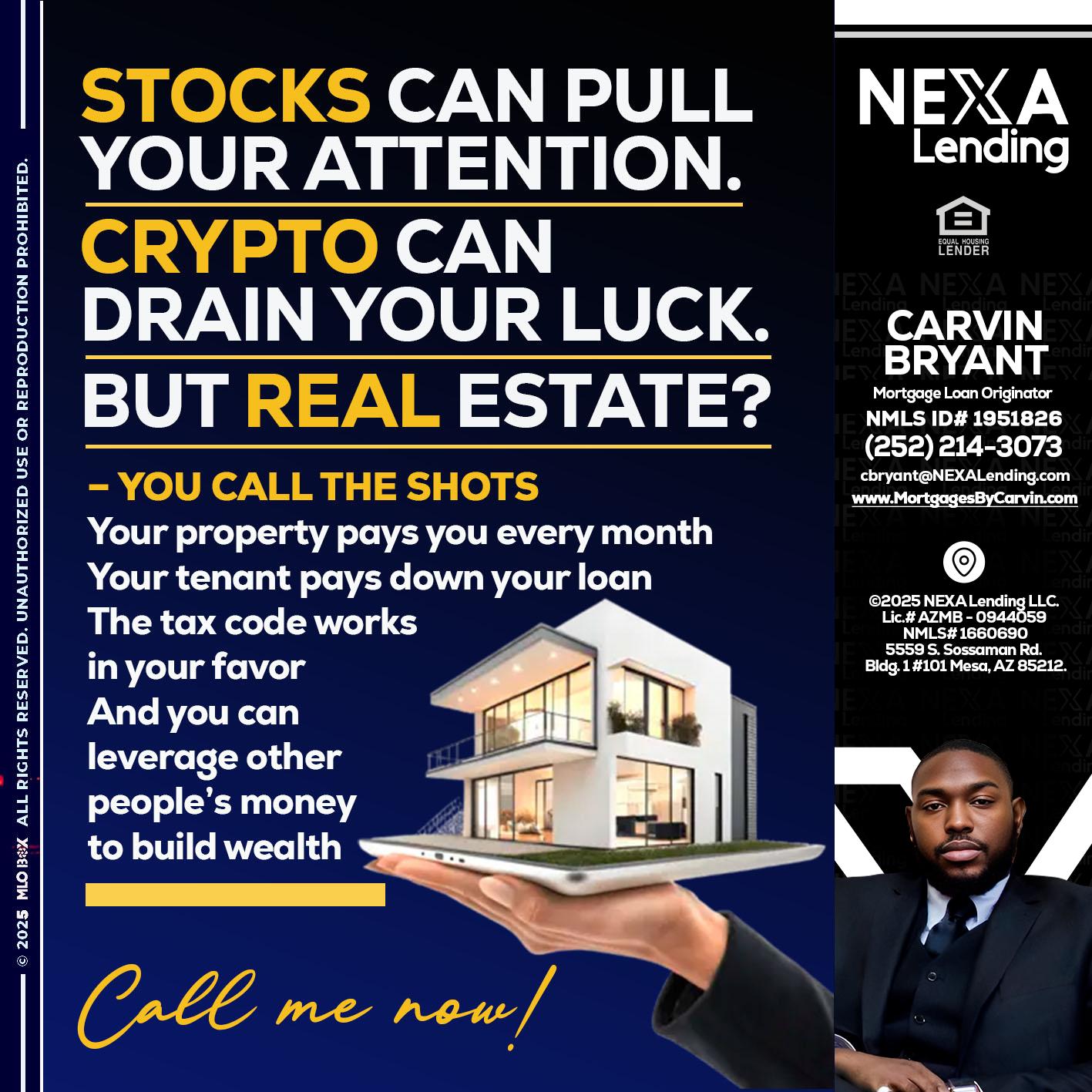 STOCK YOUR - Carvin Bryant -Mortgage Loan Originator