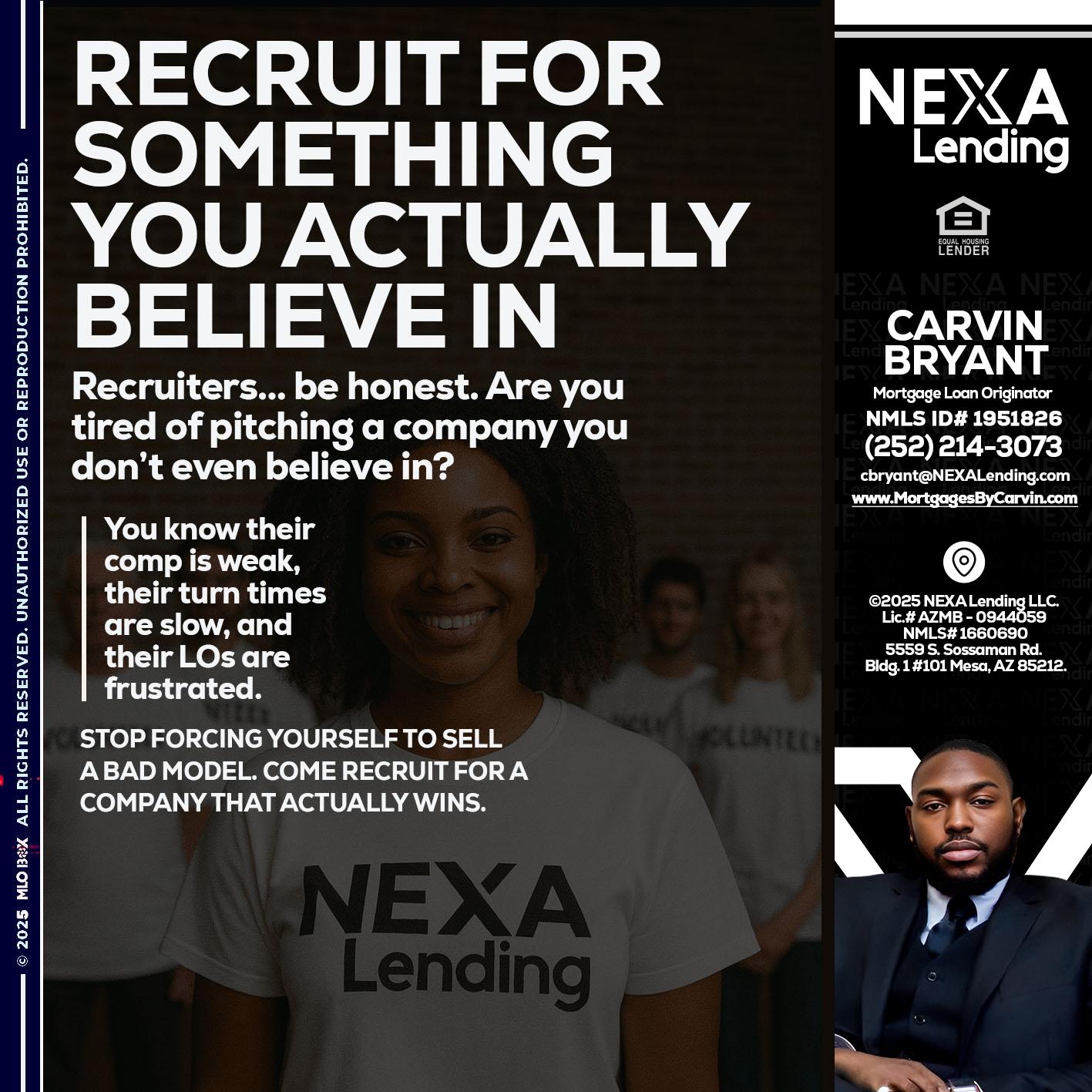 RECRUITING - Carvin Bryant -Mortgage Loan Originator