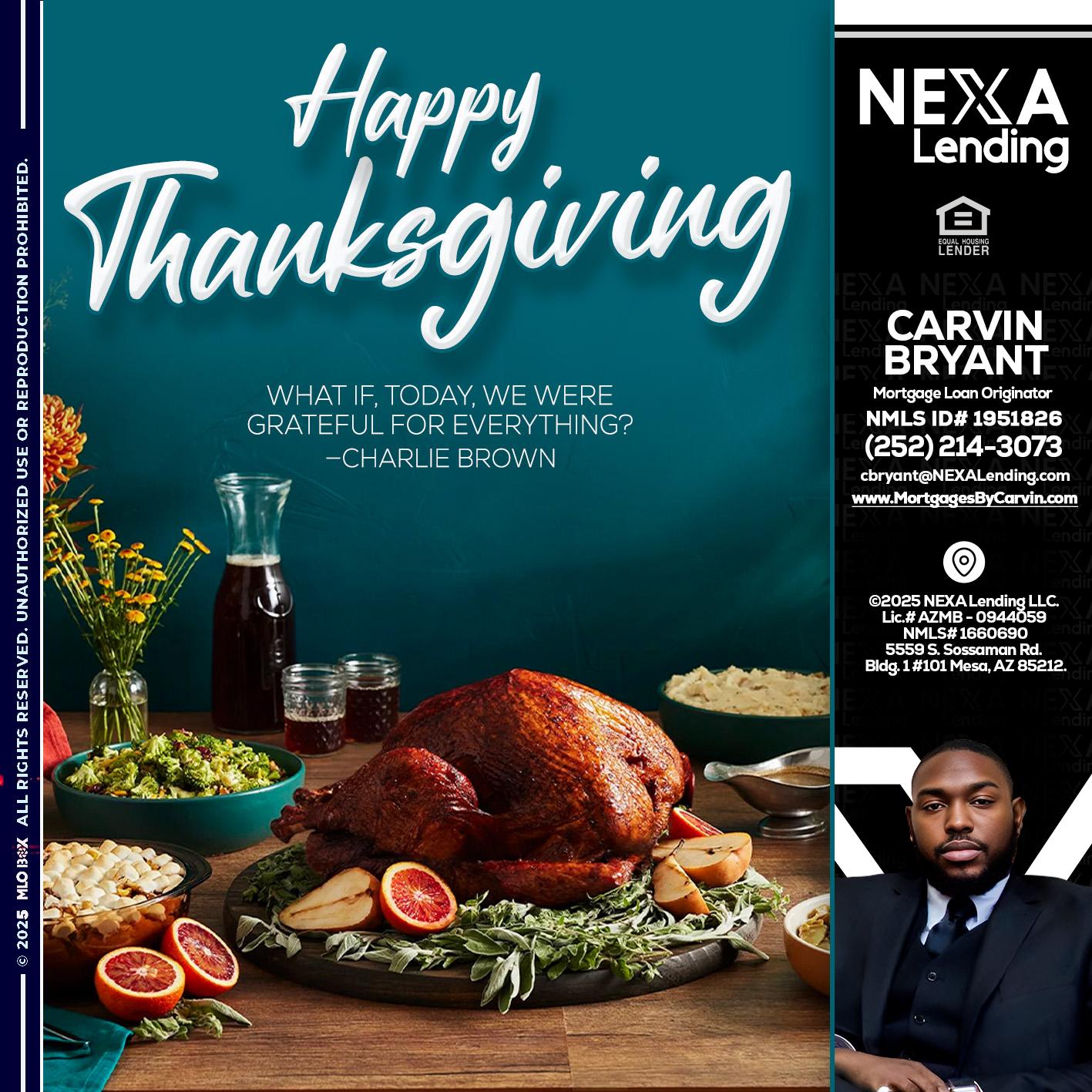 happy Thanksgiving - Carvin Bryant -Mortgage Loan Originator