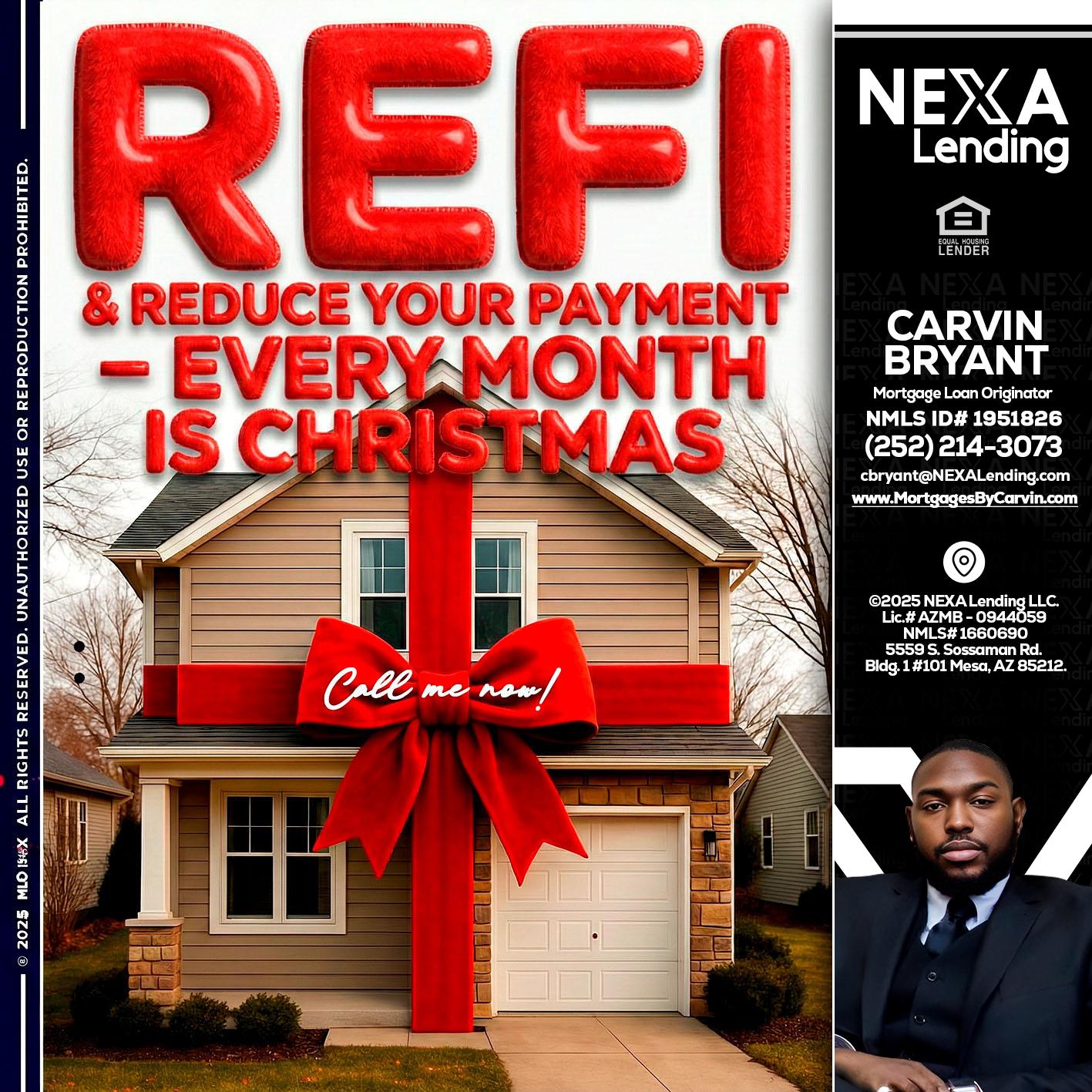 REFI - Carvin Bryant -Mortgage Loan Originator