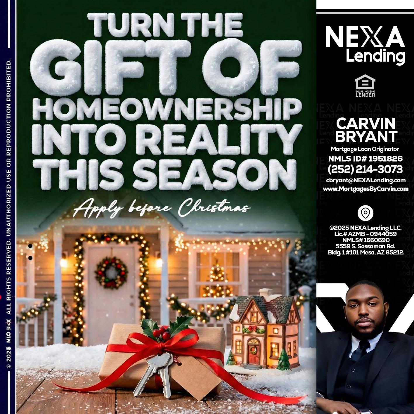 TURN GIFTS - Carvin Bryant -Mortgage Loan Originator