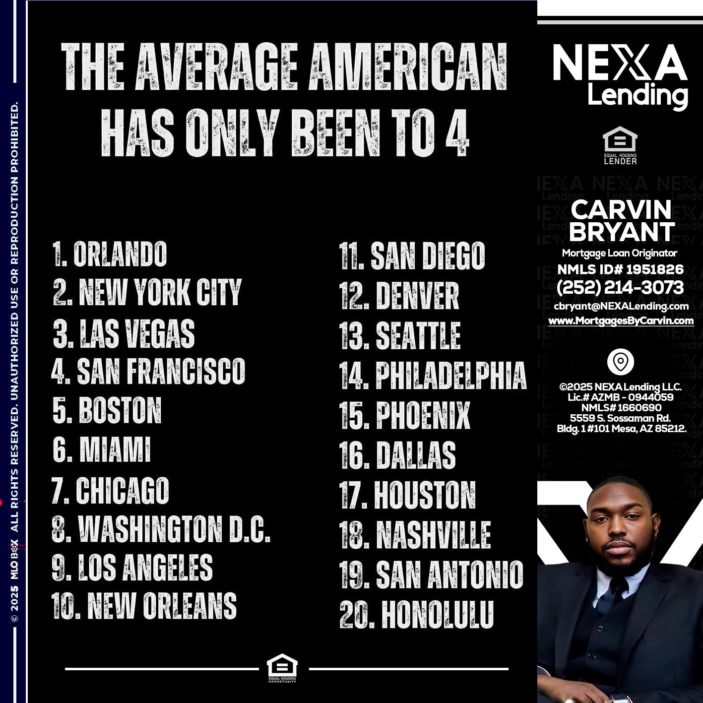 THE AVERAGE AMERICAN - Carvin Bryant -Mortgage Loan Originator
