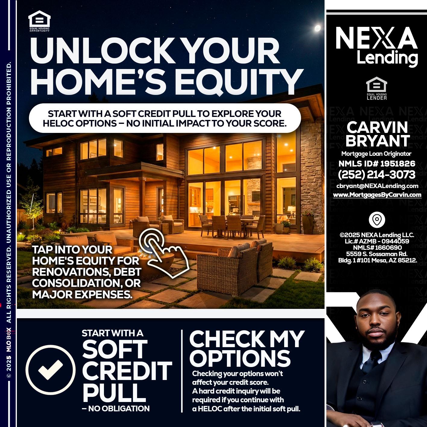 UNLOCK YOUR HOMES - Carvin Bryant -Mortgage Loan Originator