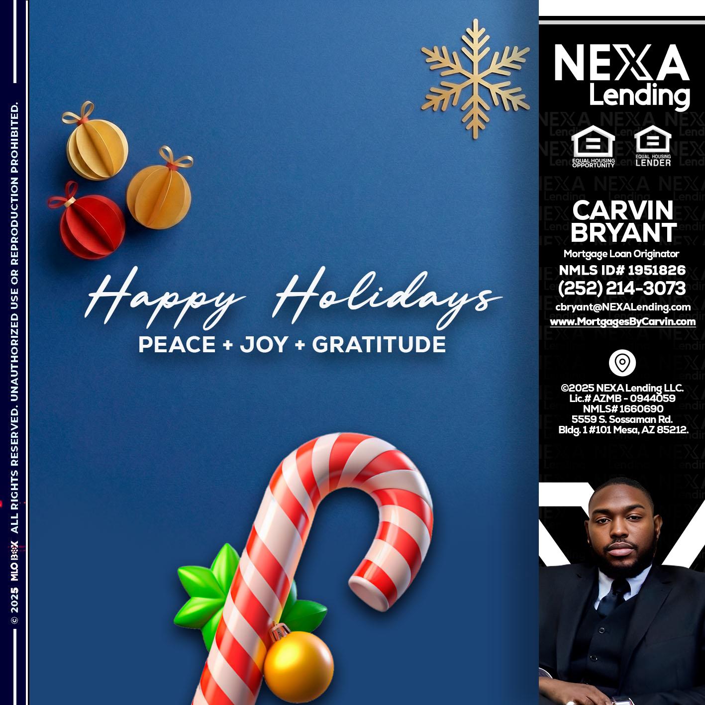 HAPPY HOLIDAYS - Carvin Bryant -Mortgage Loan Originator