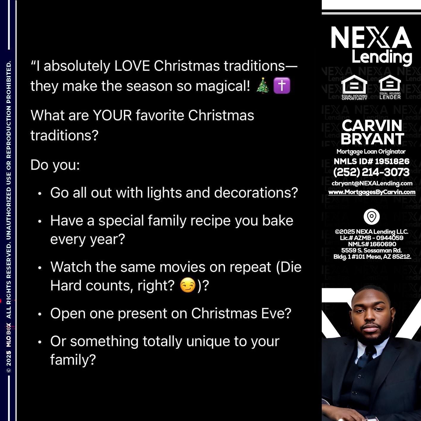 I love christmas - Carvin Bryant -Mortgage Loan Originator