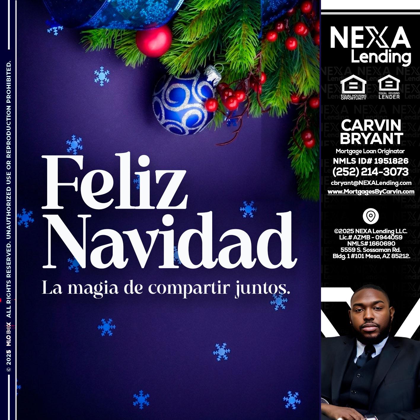 FELIZ NAVIDAD - Carvin Bryant -Mortgage Loan Originator