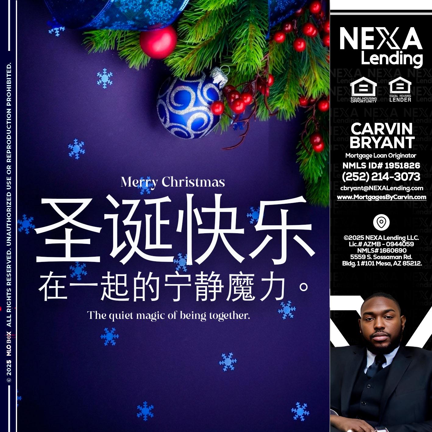 圣诞快乐 在一起的宁静魔力。 - Carvin Bryant -Mortgage Loan Originator