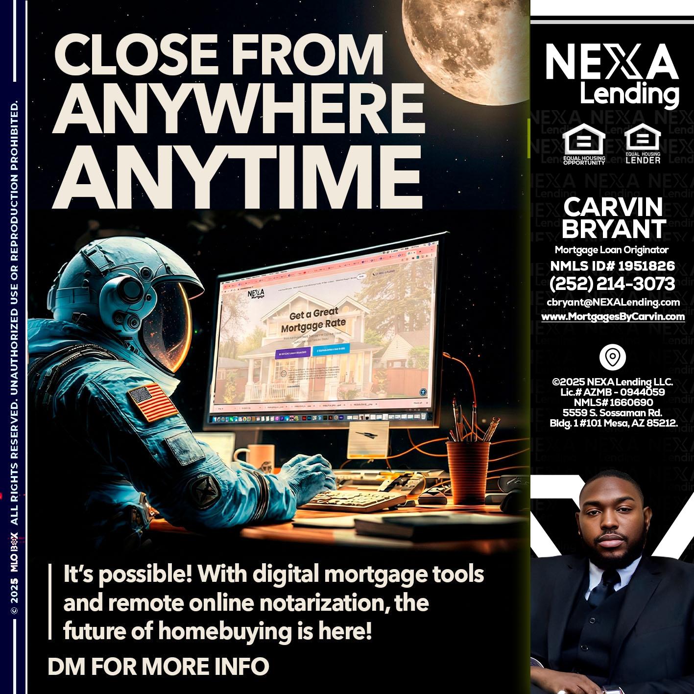 close from - Carvin Bryant -Mortgage Loan Originator