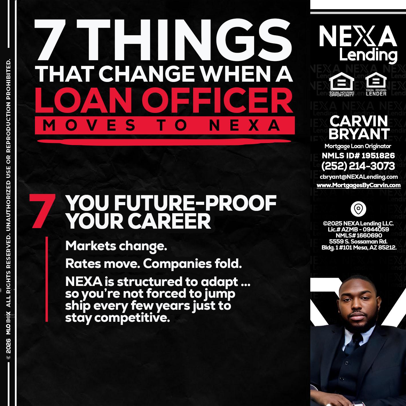 7 THINGS (7) - Carvin Bryant -Mortgage Loan Originator