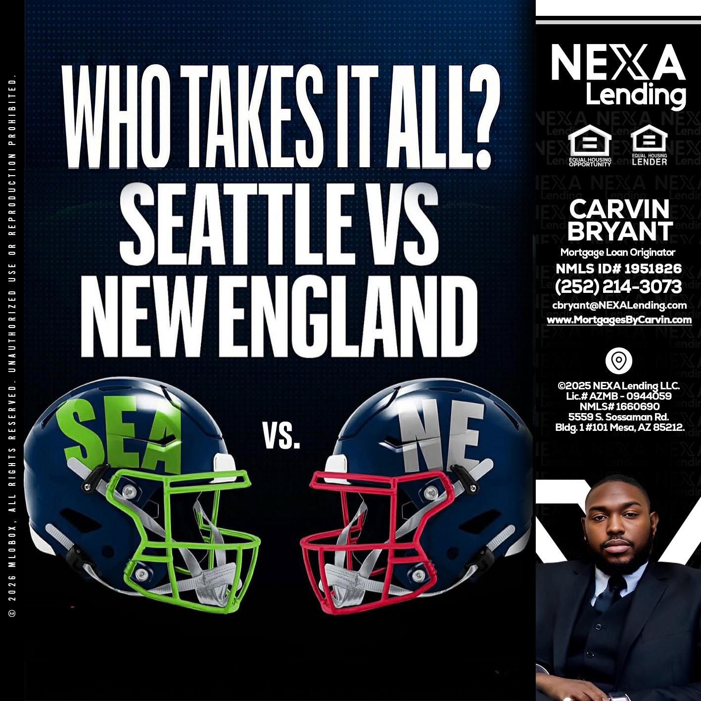 WHO TAKE IT ALL? - Carvin Bryant -Mortgage Loan Originator