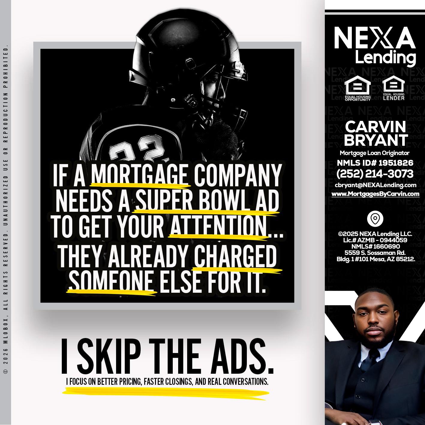 if a mortgage ad - Carvin Bryant -Mortgage Loan Originator