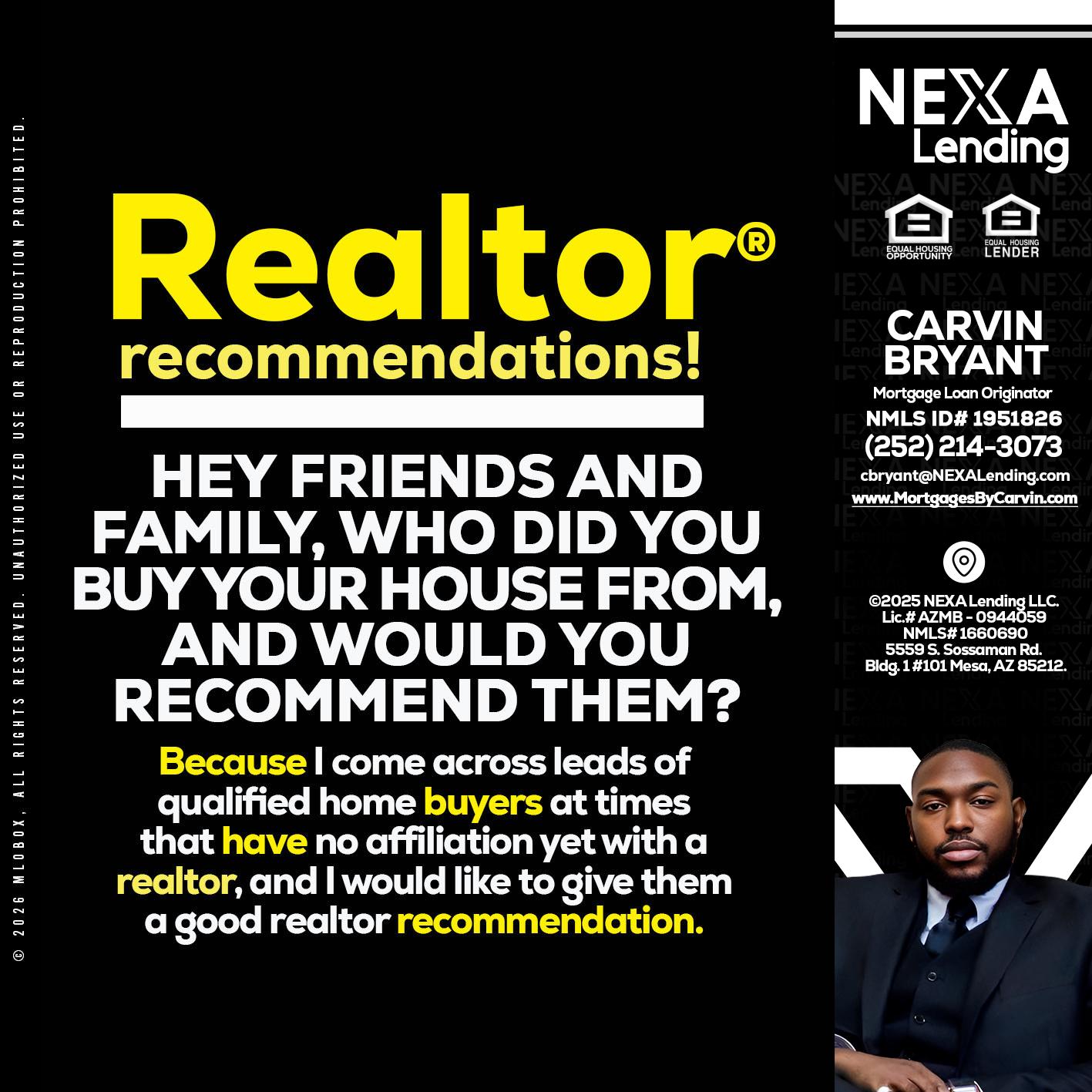 REALTOR - Carvin Bryant -Mortgage Loan Originator