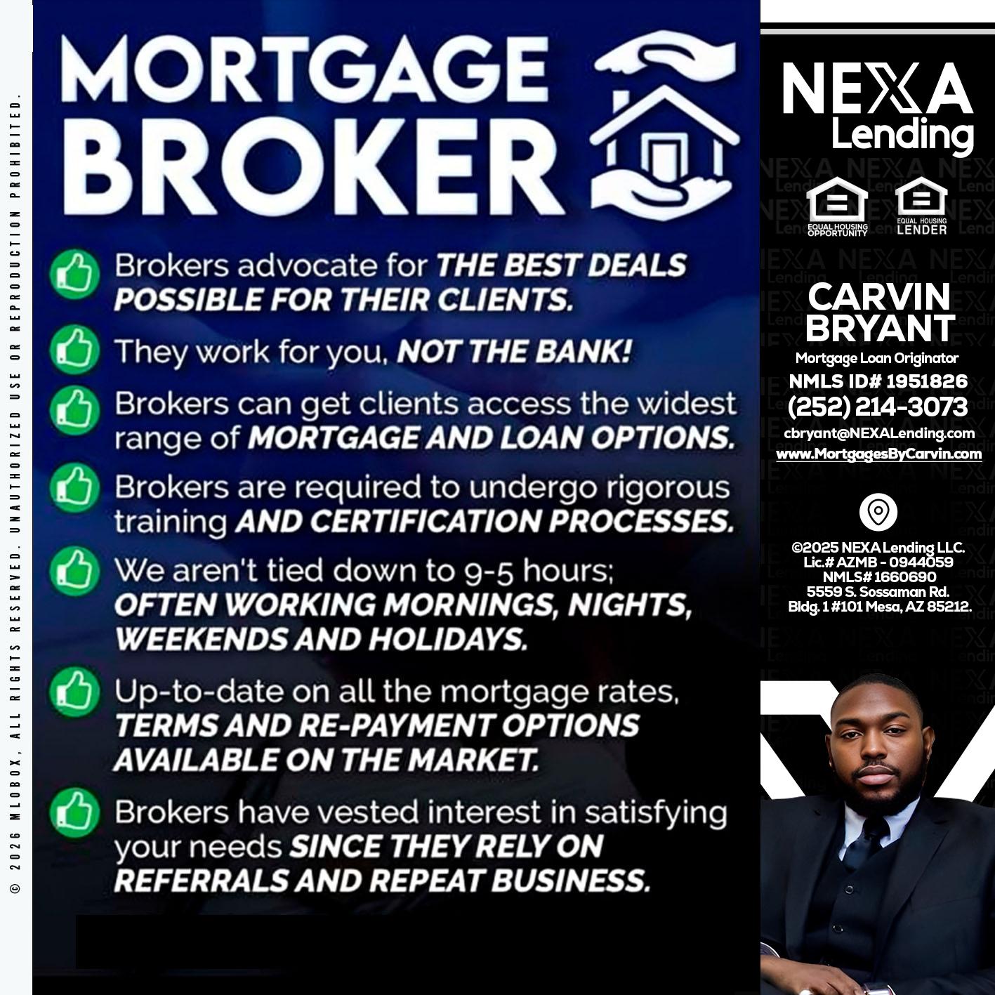 MORTGAGE BROKER - Carvin Bryant -Mortgage Loan Originator