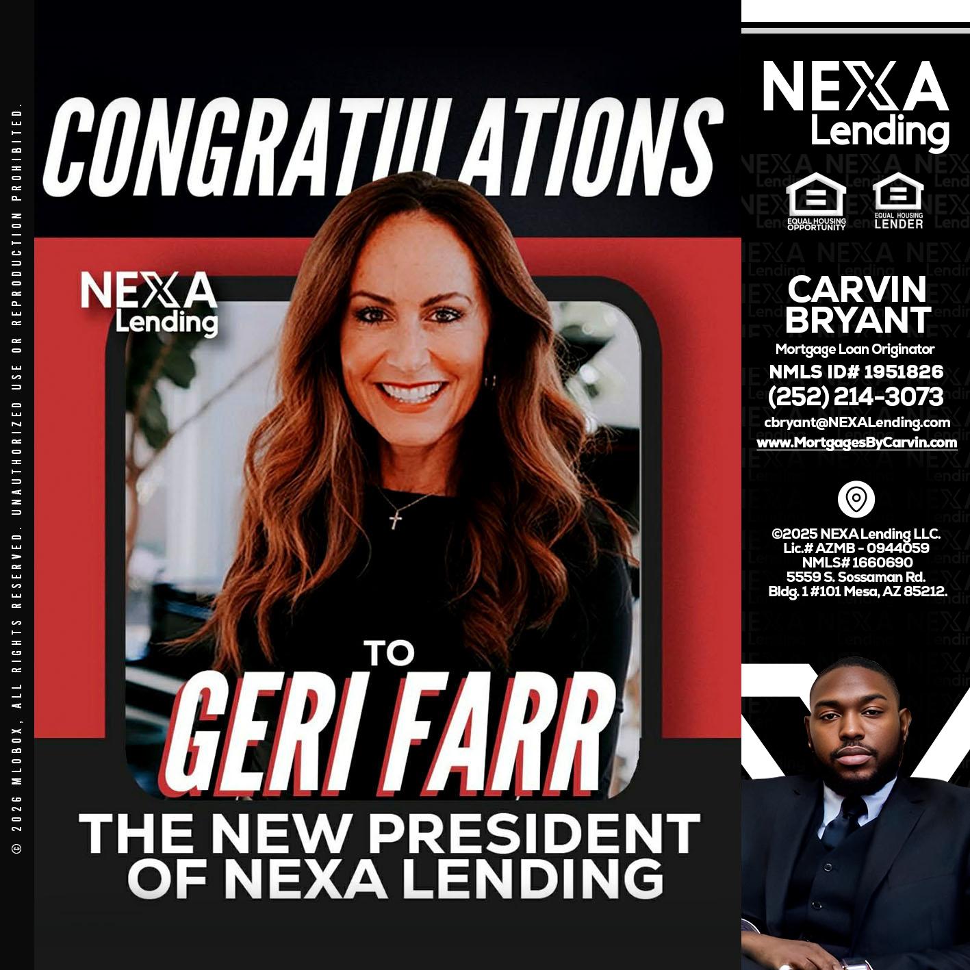 CONGRATULATIONS - Carvin Bryant -Mortgage Loan Originator