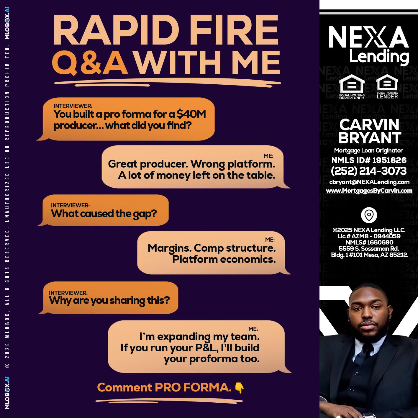 RAPID FIRE - Carvin Bryant -Mortgage Loan Originator