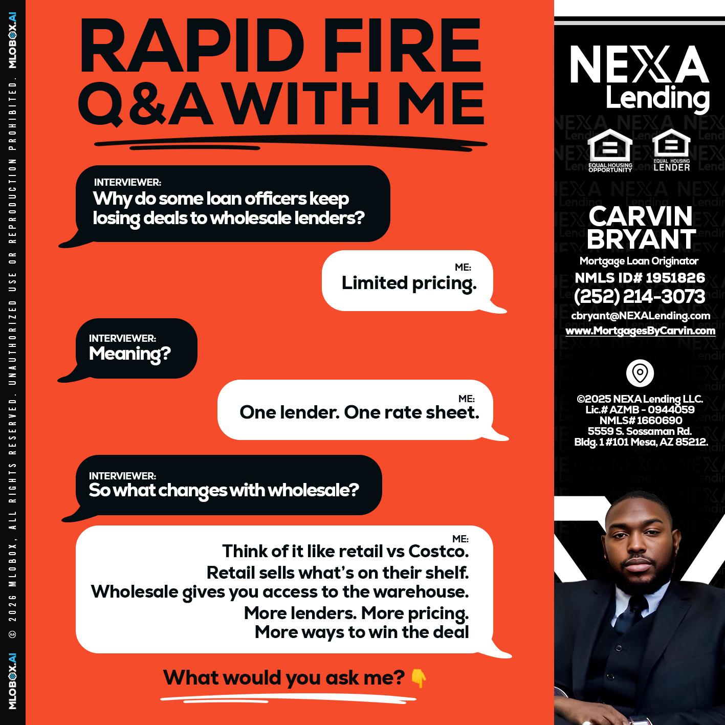 Q&A - Carvin Bryant -Mortgage Loan Originator