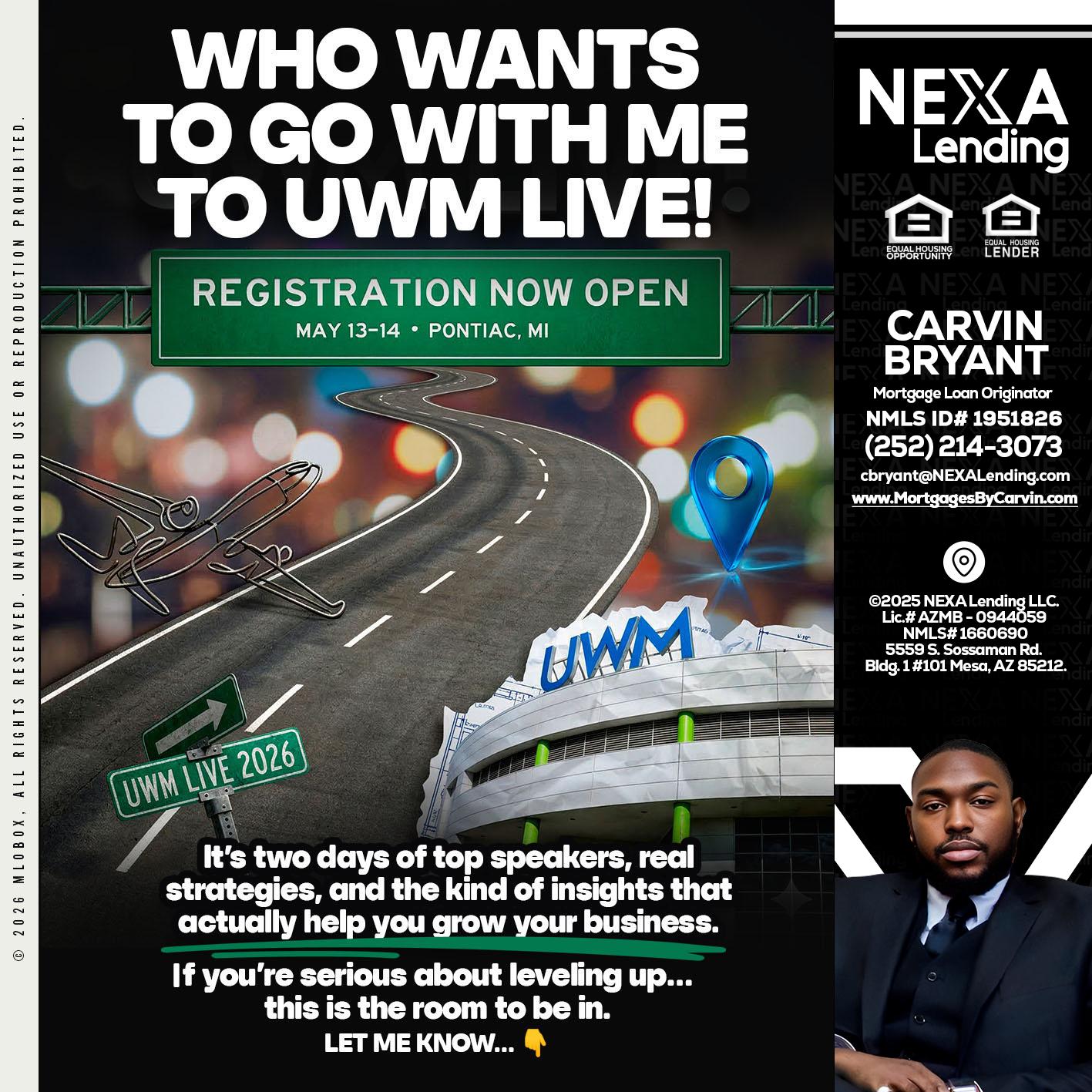 WHO WANTS - Carvin Bryant -Mortgage Loan Originator