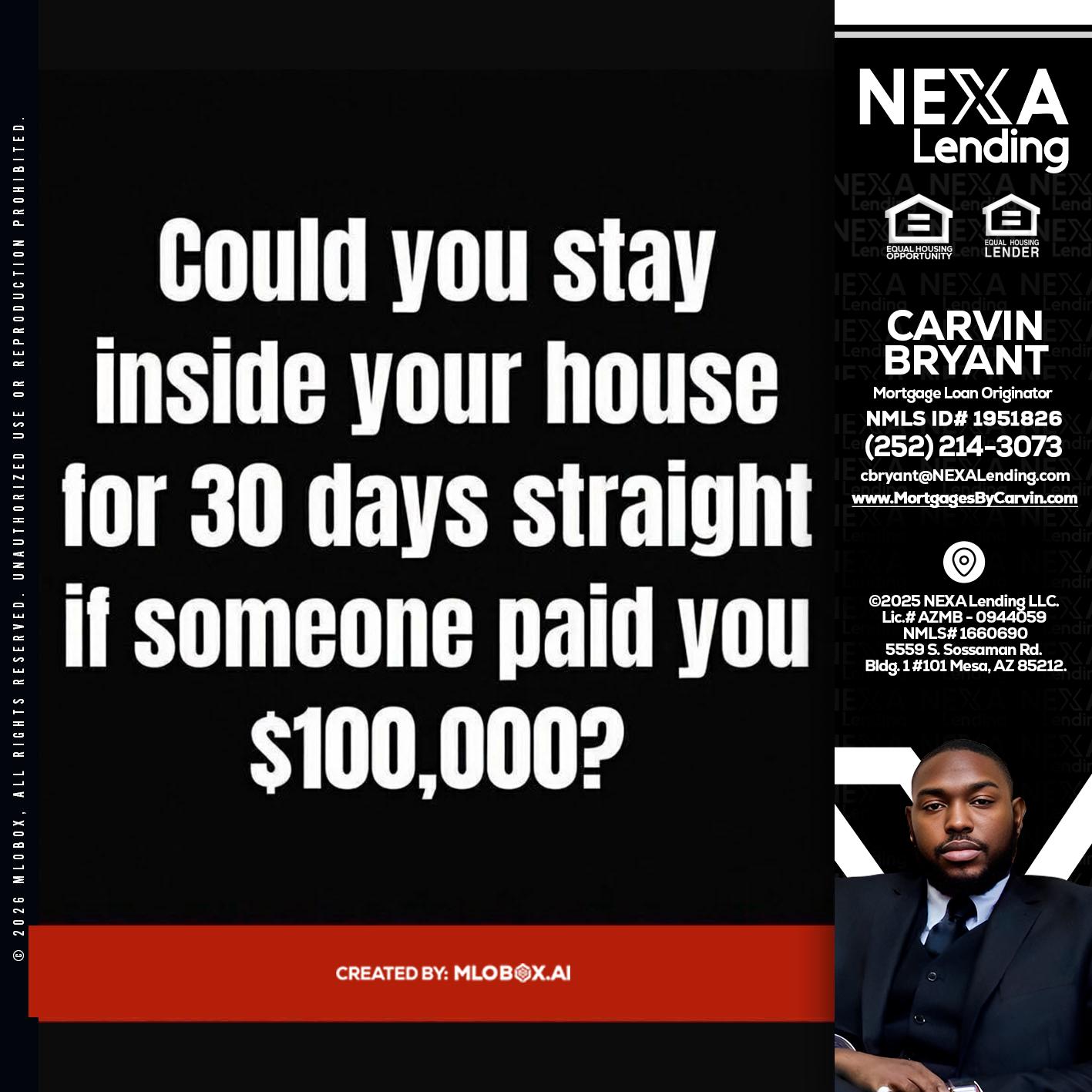 COULD YOU STAY - Carvin Bryant -Mortgage Loan Originator