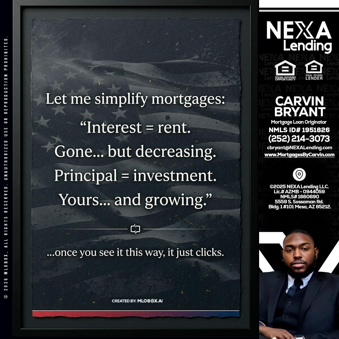 LET ME SIMPLIFY - Carvin Bryant -Mortgage Loan Originator