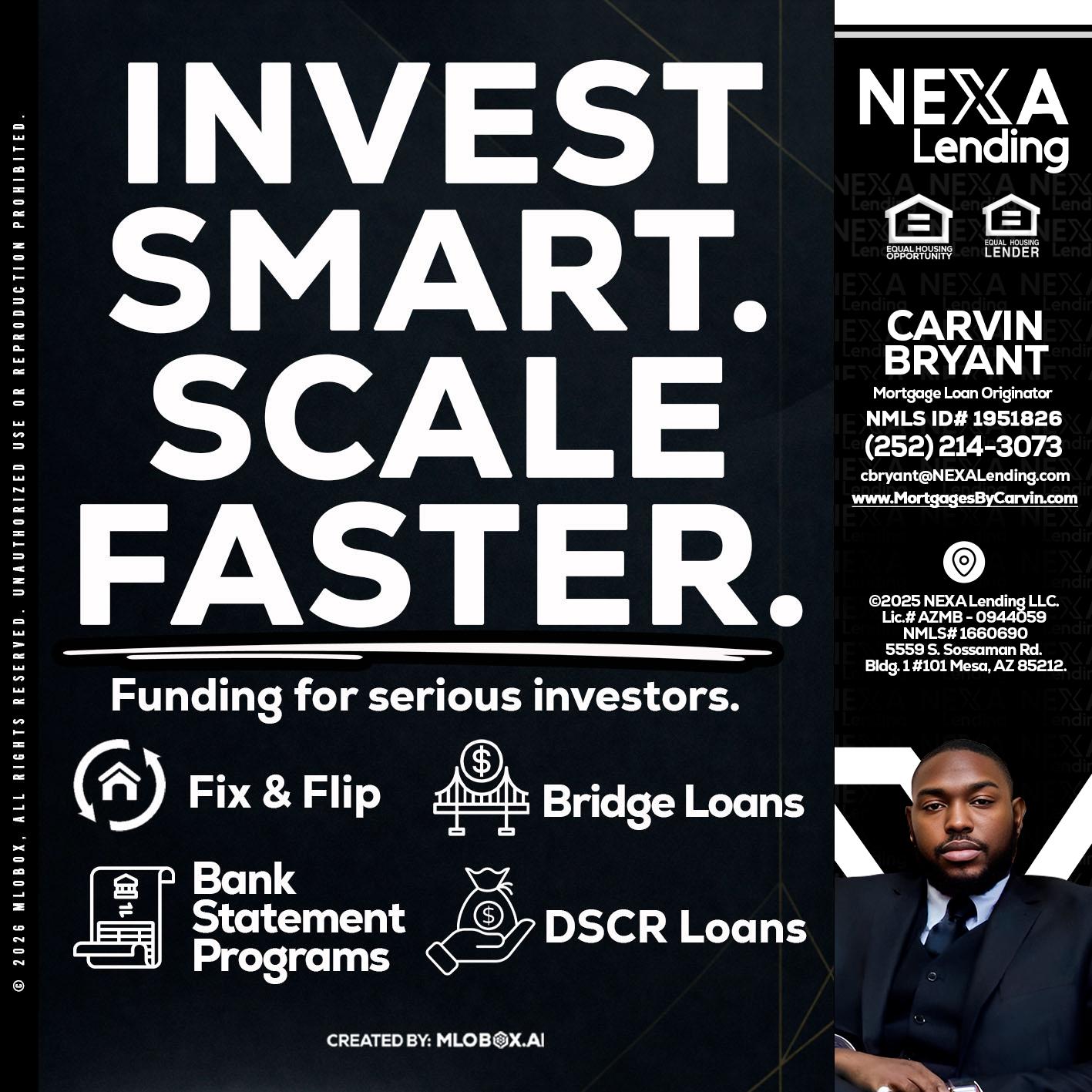 INVEST SMART - Carvin Bryant -Mortgage Loan Originator