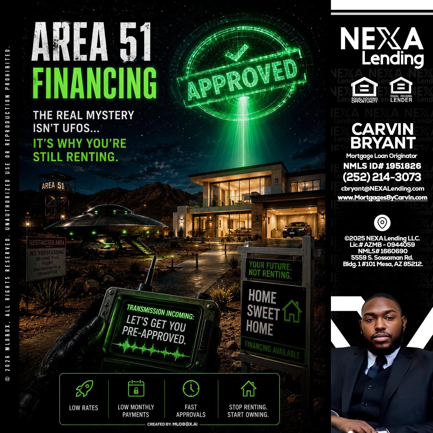 AREA 51 - Carvin Bryant -Mortgage Loan Originator
