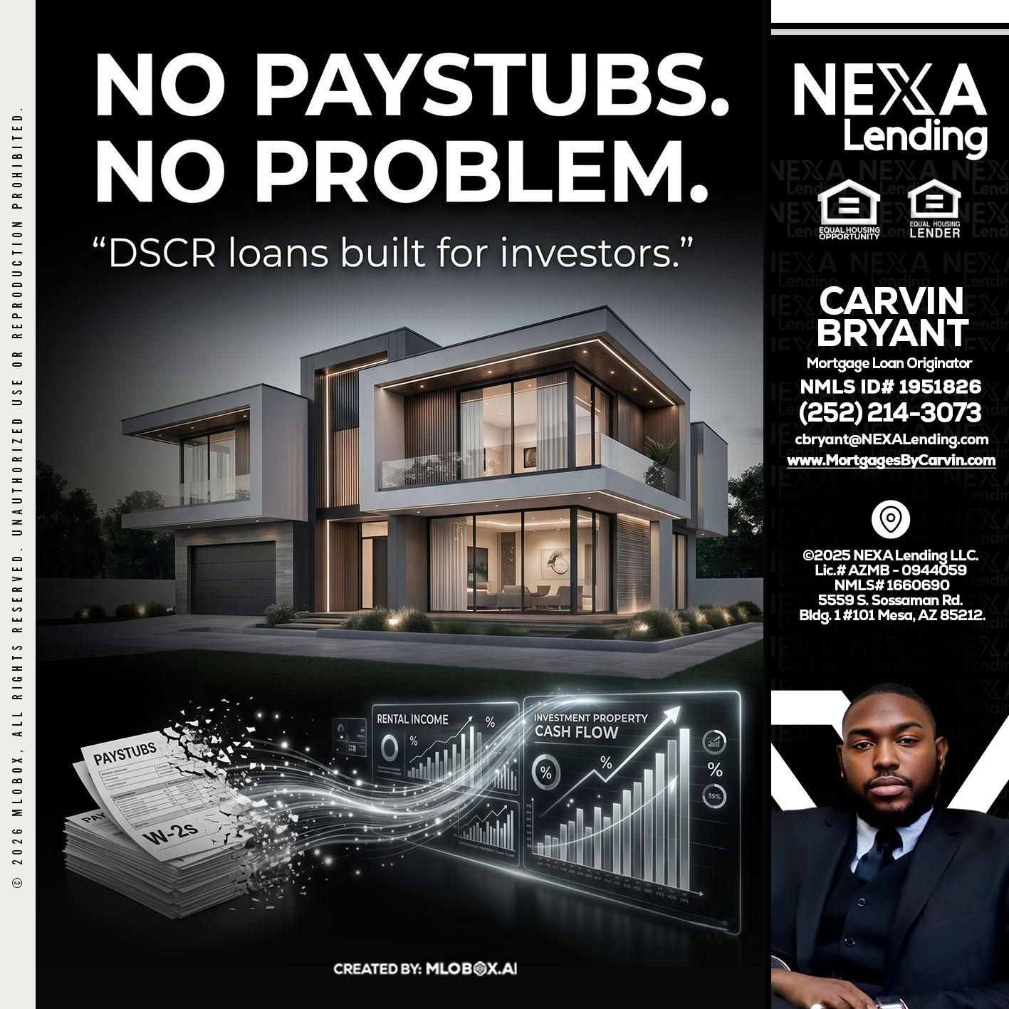 no paystub - Carvin Bryant -Mortgage Loan Originator