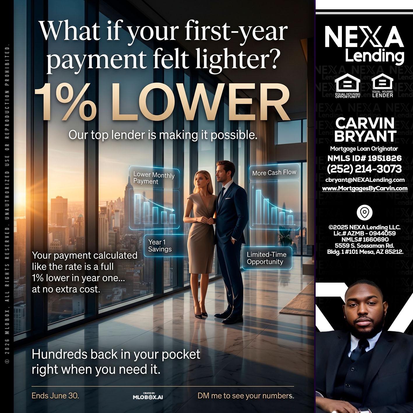 1% LOWER - Carvin Bryant -Mortgage Loan Originator