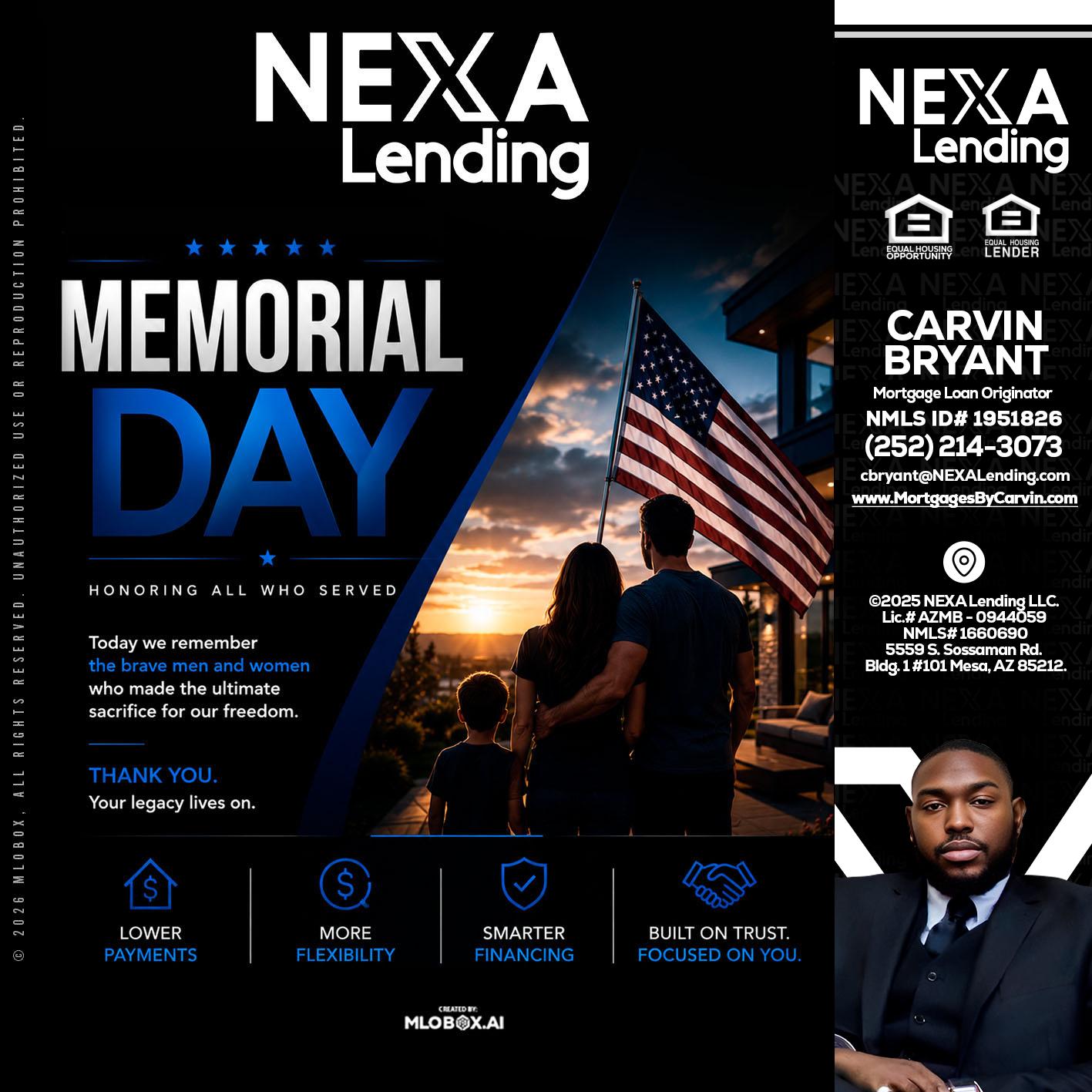 MEMORIAL DAY - Carvin Bryant -Mortgage Loan Originator