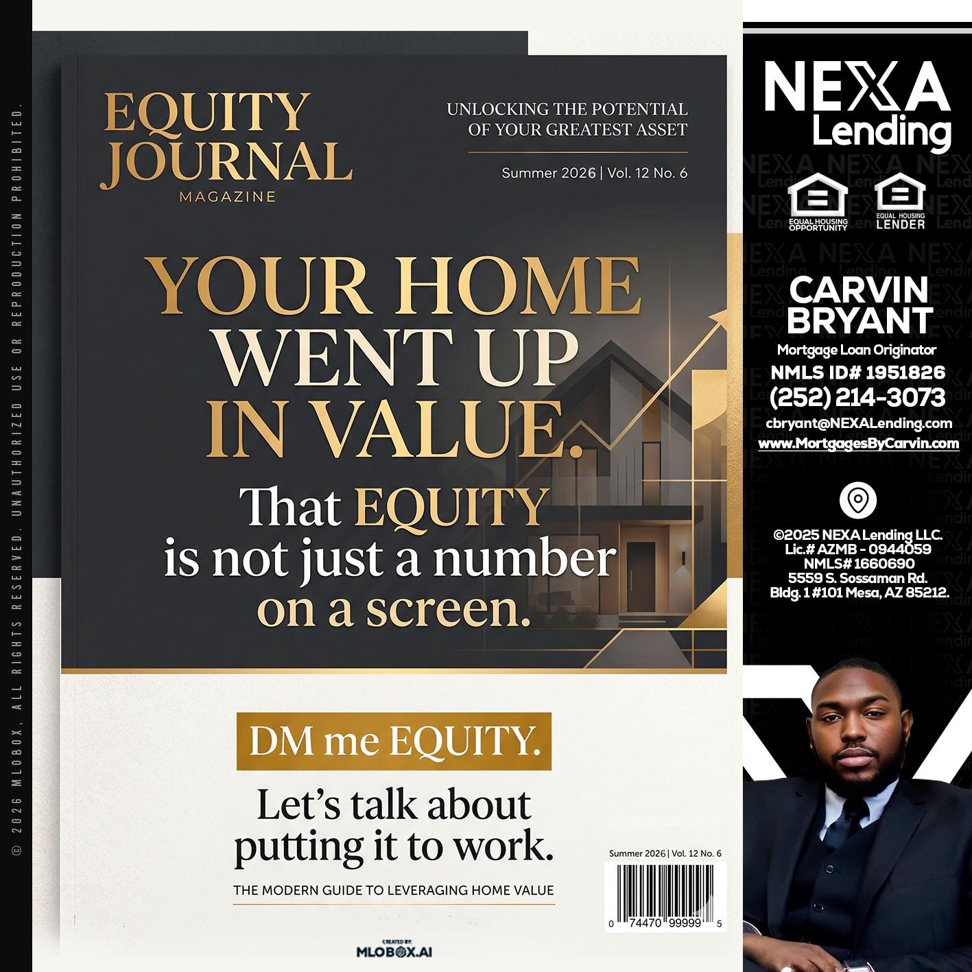 YOUR HOME - Carvin Bryant -Mortgage Loan Originator