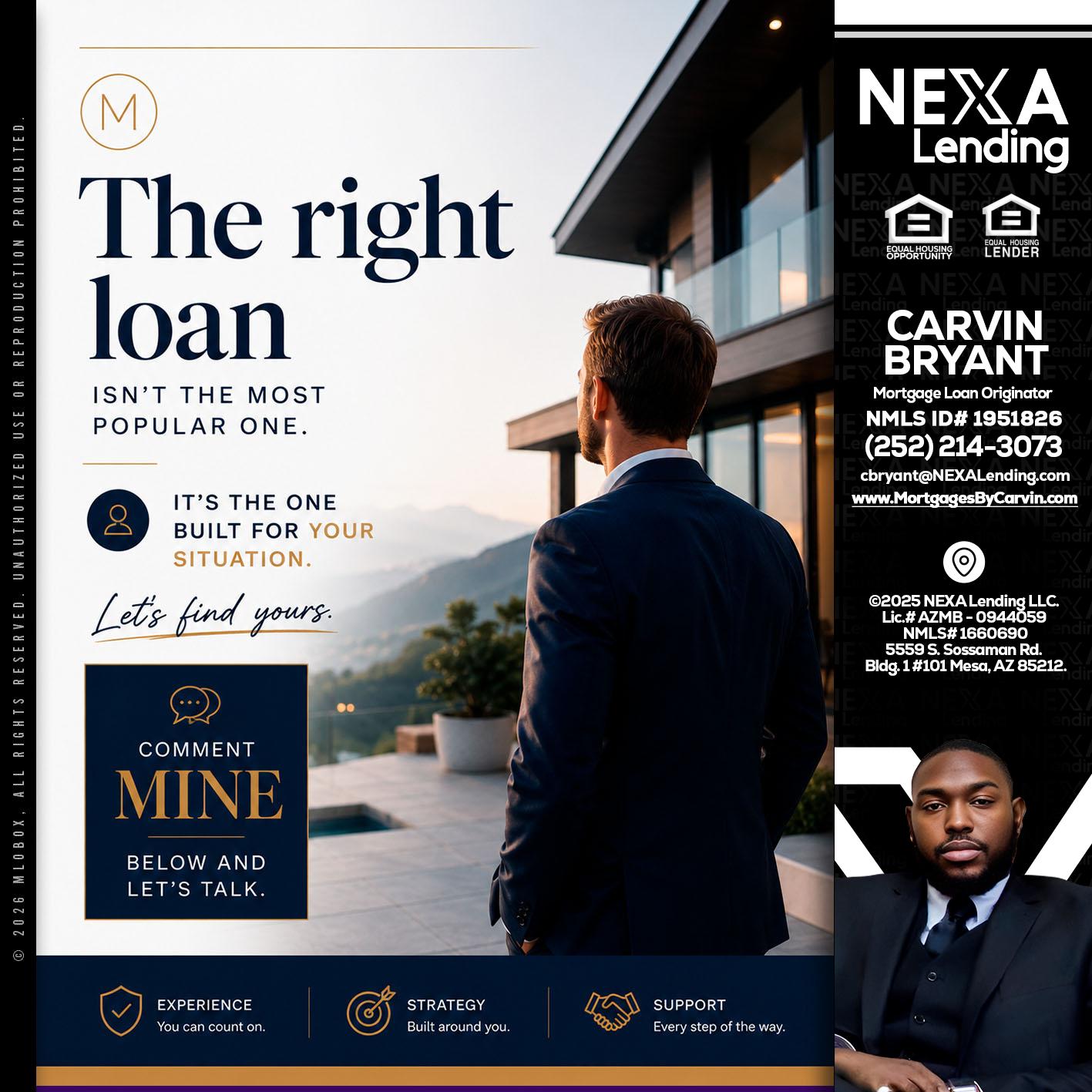 THE RIGHT LOAN - Carvin Bryant -Mortgage Loan Originator