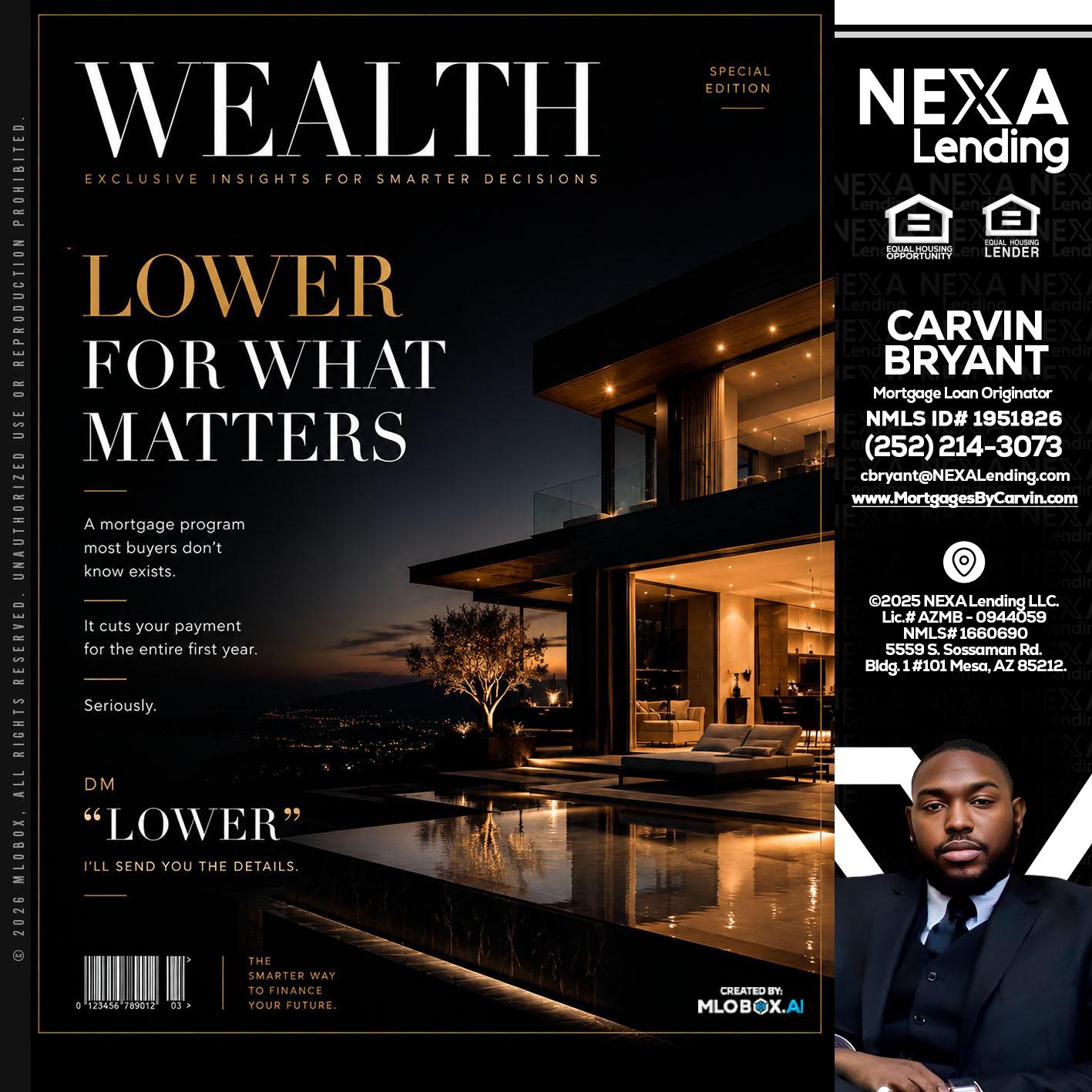 WEALTH - Carvin Bryant -Mortgage Loan Originator