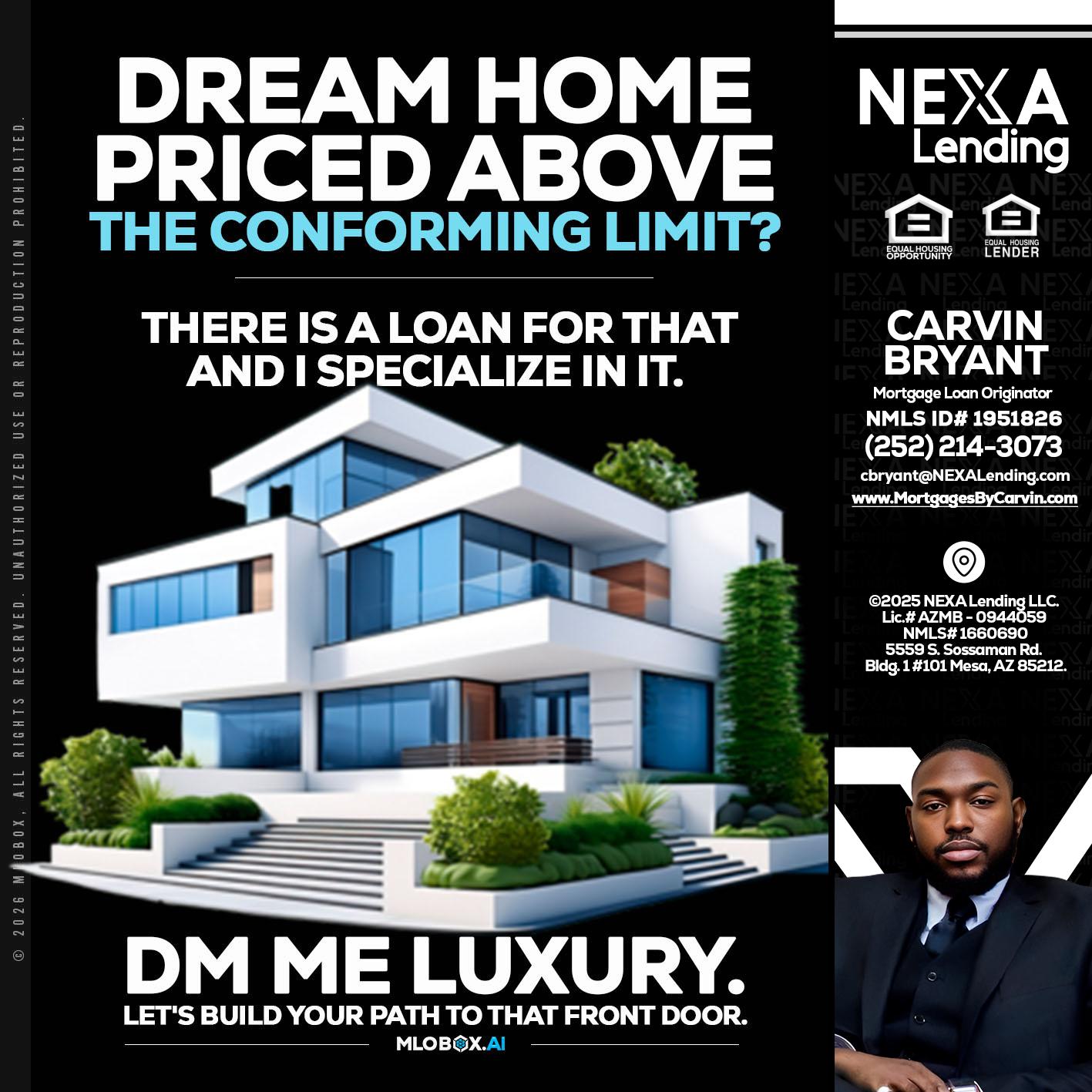 DREAM HOME - Carvin Bryant -Mortgage Loan Originator