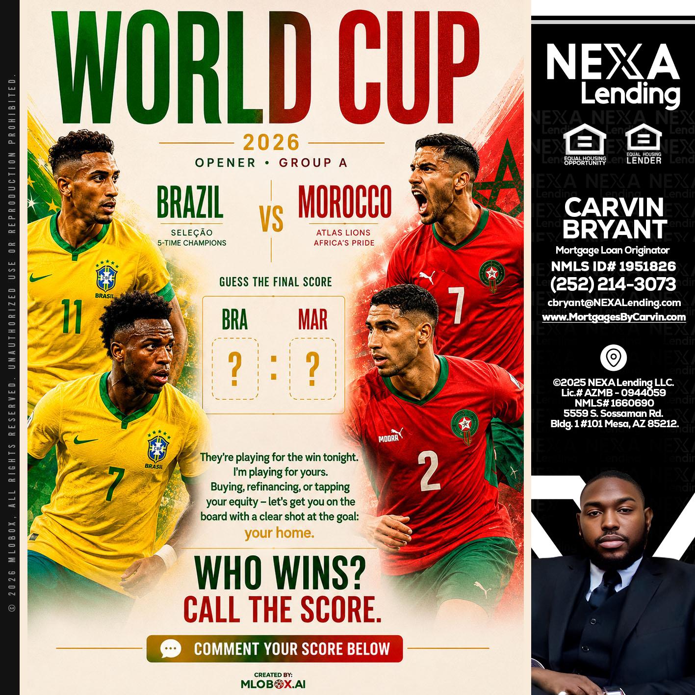 WORLD CUP - Carvin Bryant -Mortgage Loan Originator
