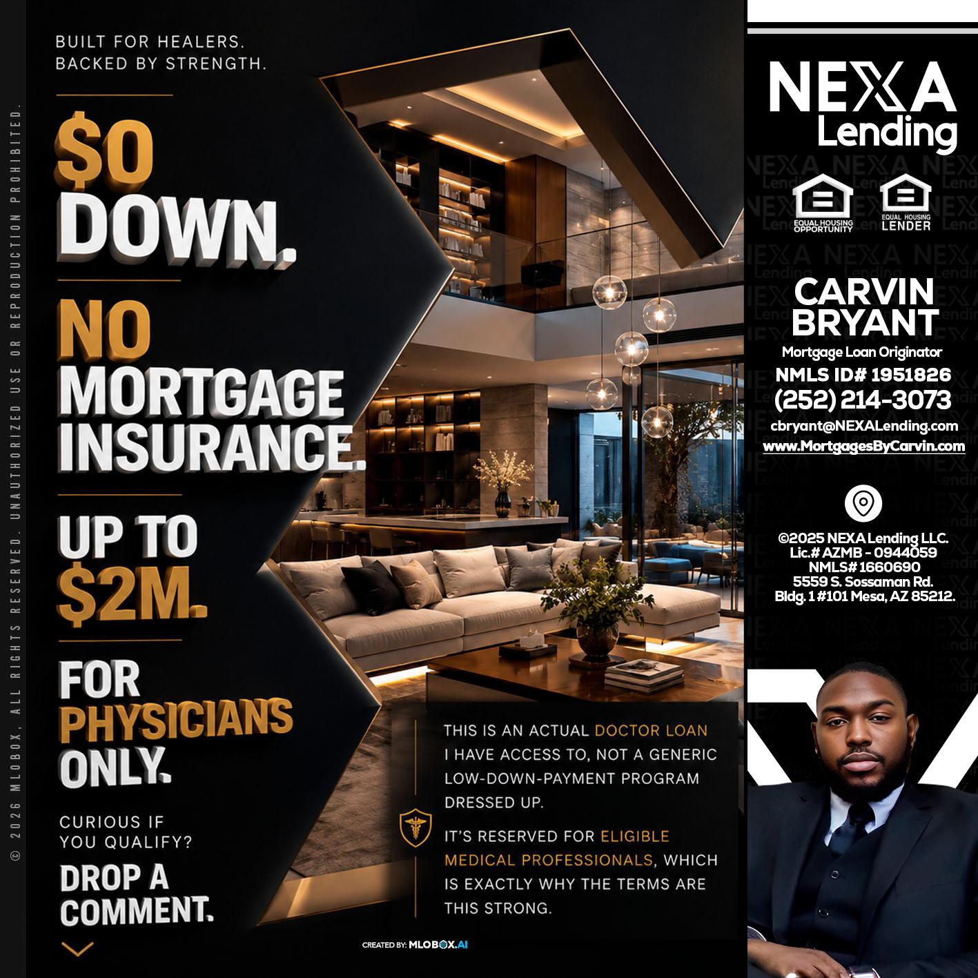 $0 DOWN - Carvin Bryant -Mortgage Loan Originator