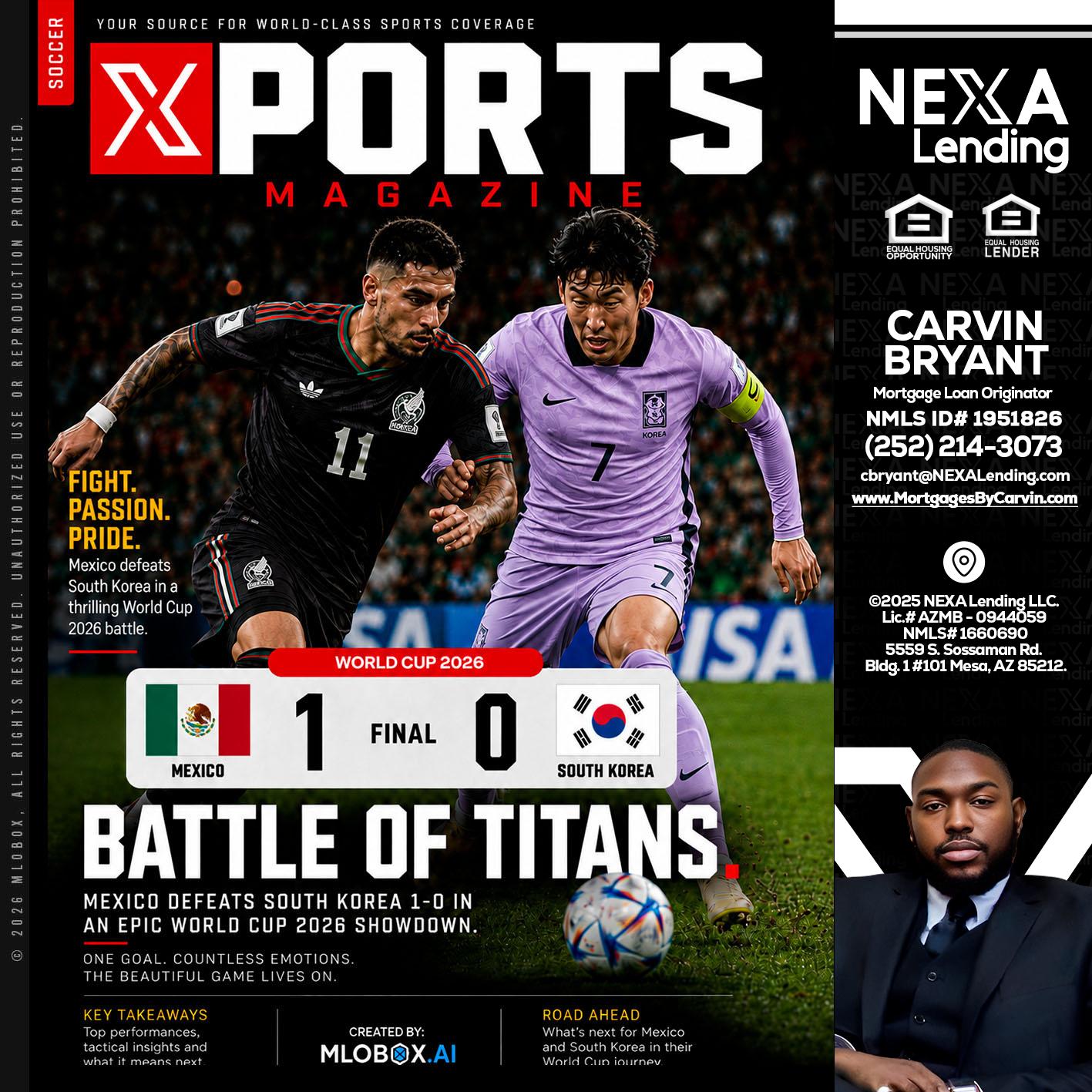 XPORTS MAGAZINE - Carvin Bryant -Mortgage Loan Originator